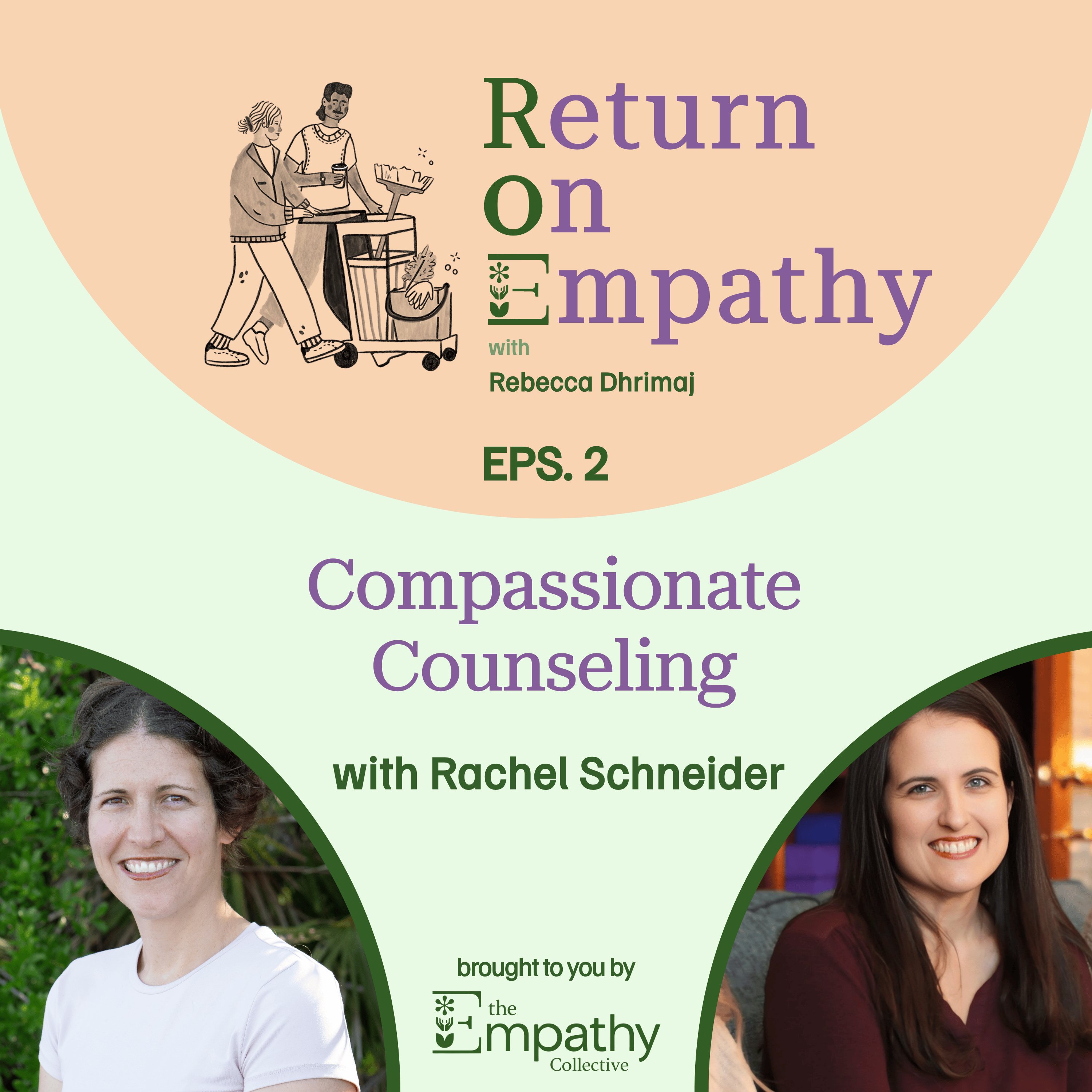 Compassionate Counseling with Rachel Schneider episode artwork