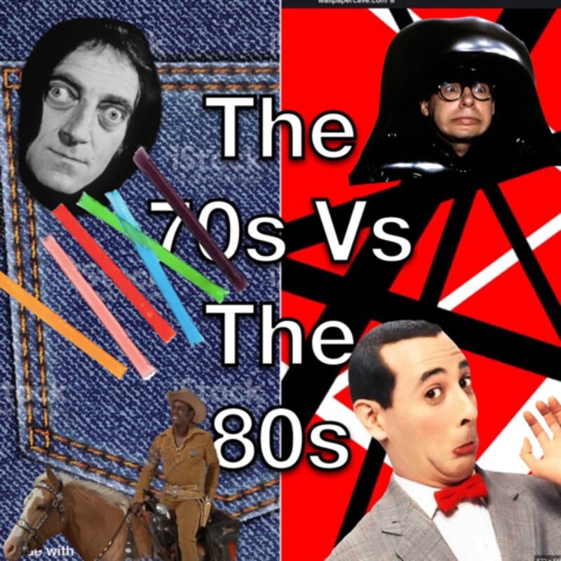 Artwork for podcast The 70s vs The 80s