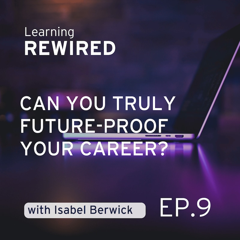 Artwork for podcast Executive Learning REWIRED