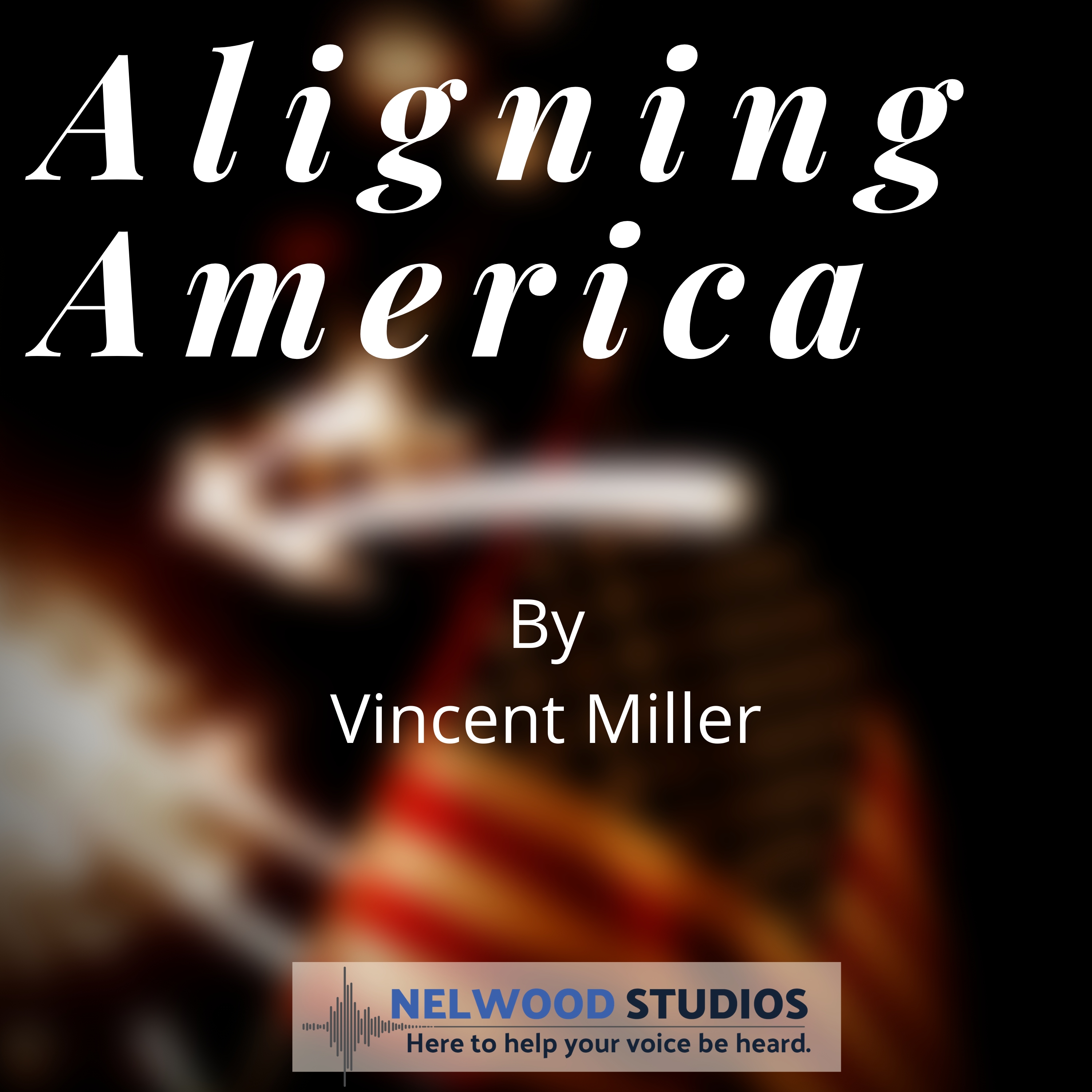 Show artwork for Aligning America