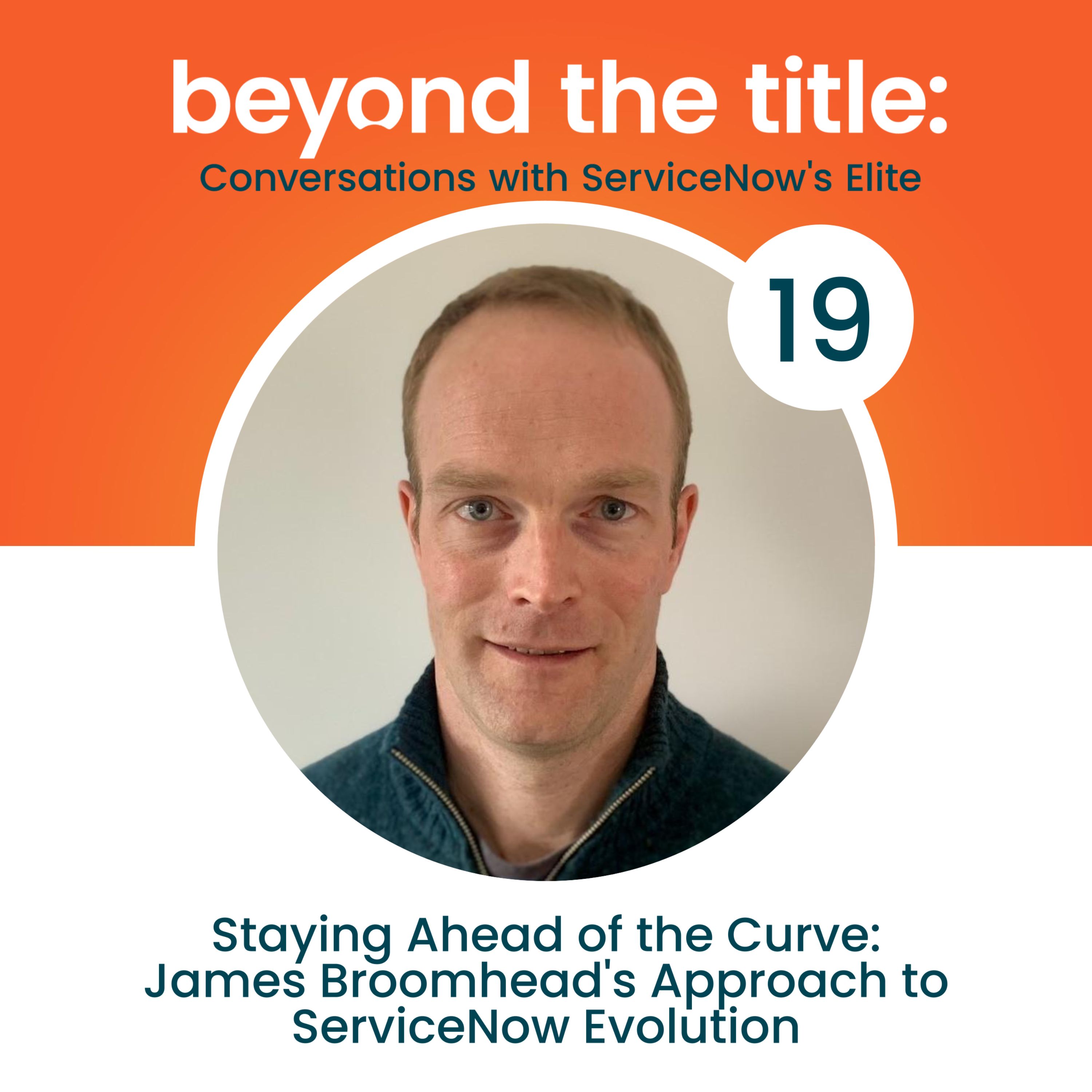 Beyond the Title: Conversations with ServiceNow\'s Elite
