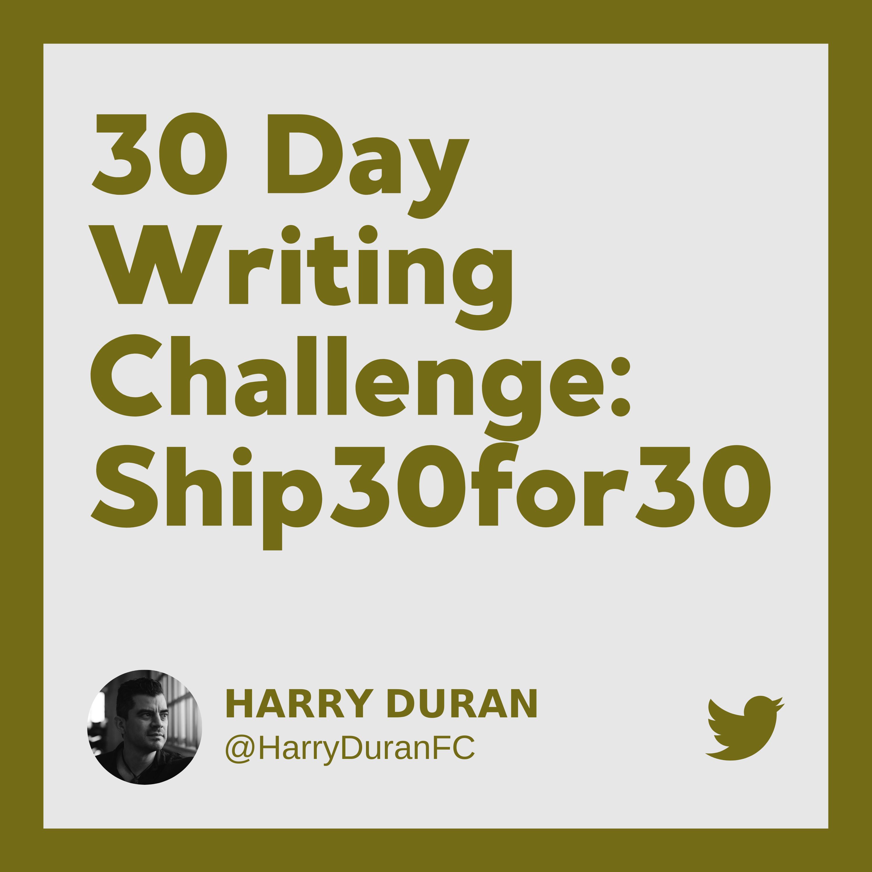 Artwork for 30 Day Writing Challenge - Ship30for30