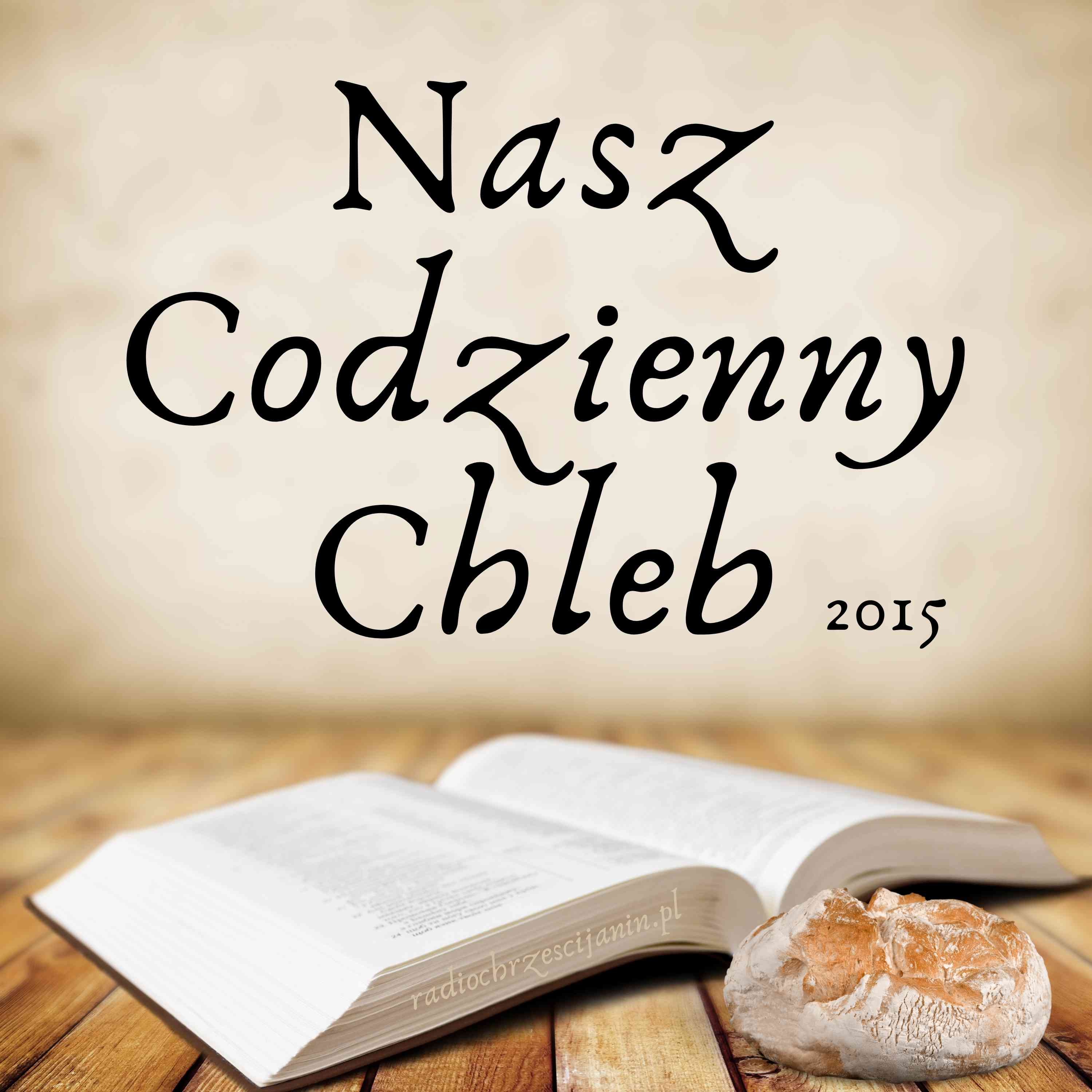Podcast Nasz Codzienny Chleb 2015