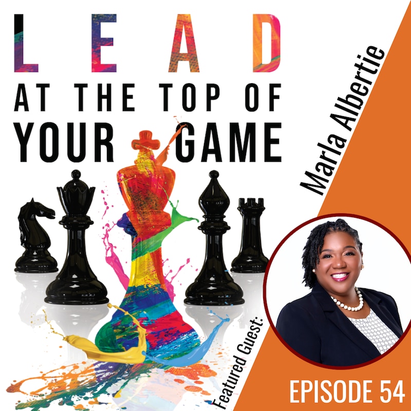 Artwork for podcast Lead at the Top of Your Game