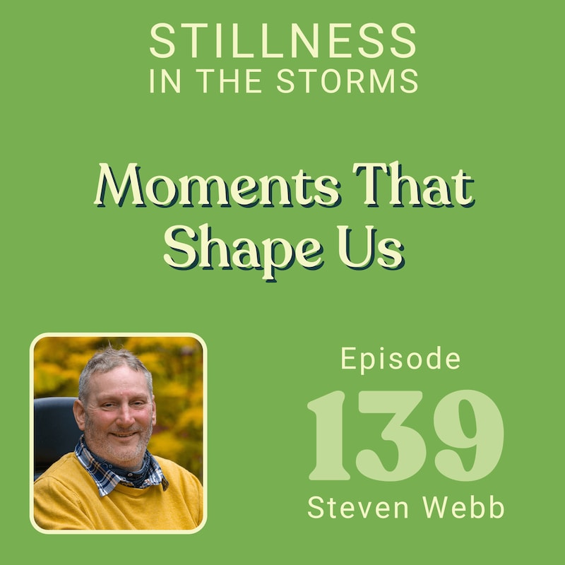 Artwork for podcast Stillness in the Storms