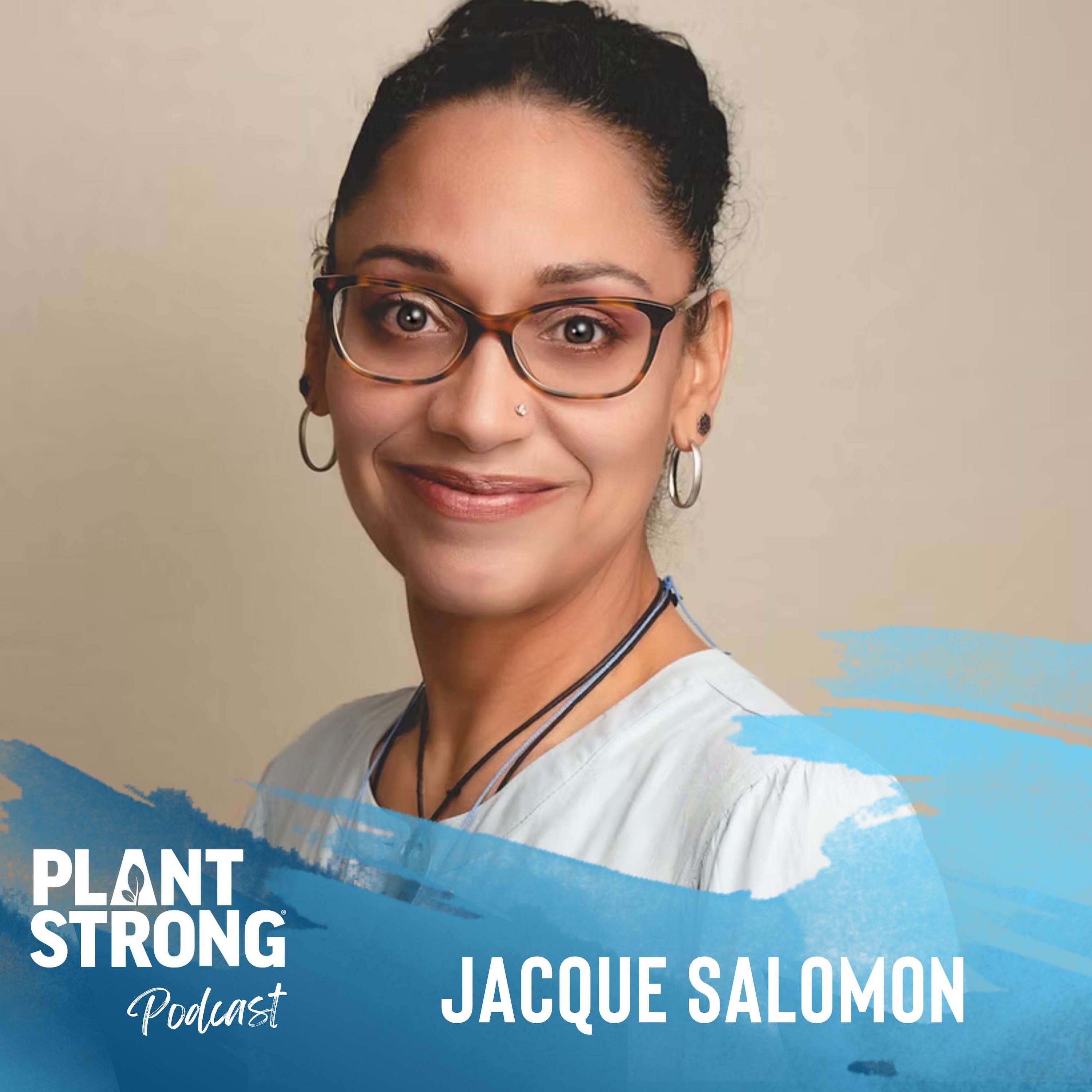 Ep. 279: Jacque Salomon - Turning a Mother's Ultimate Heartbreak into a Mission of Health and Healing