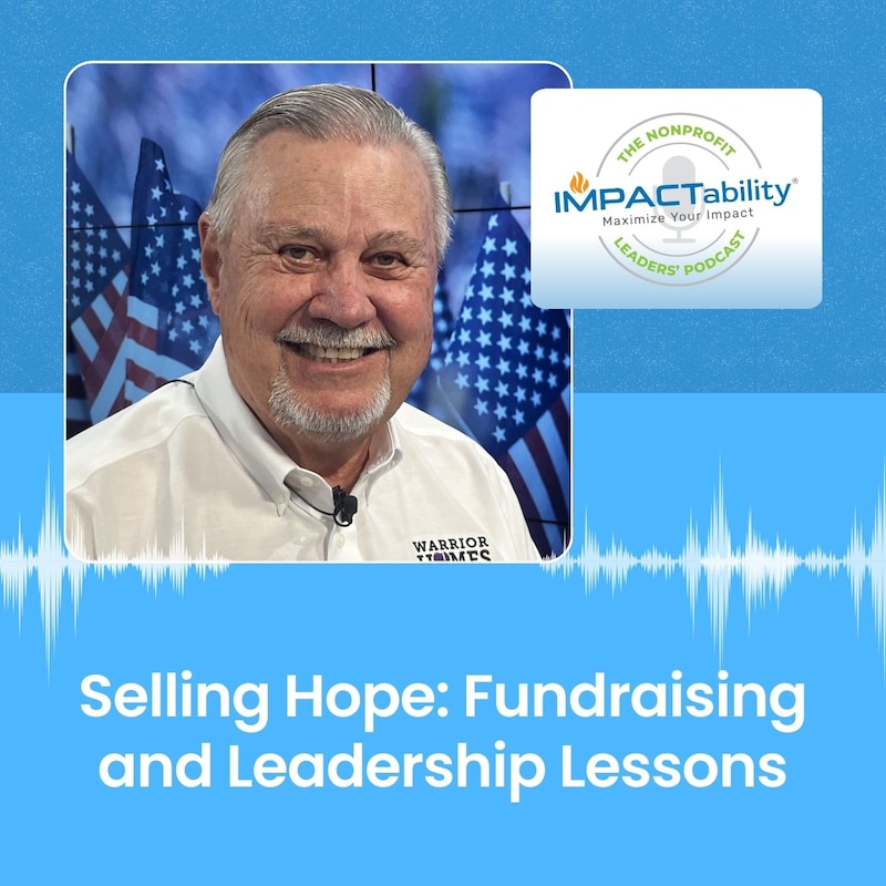 Artwork for podcast IMPACTability: The Nonprofit Leaders' Podcast