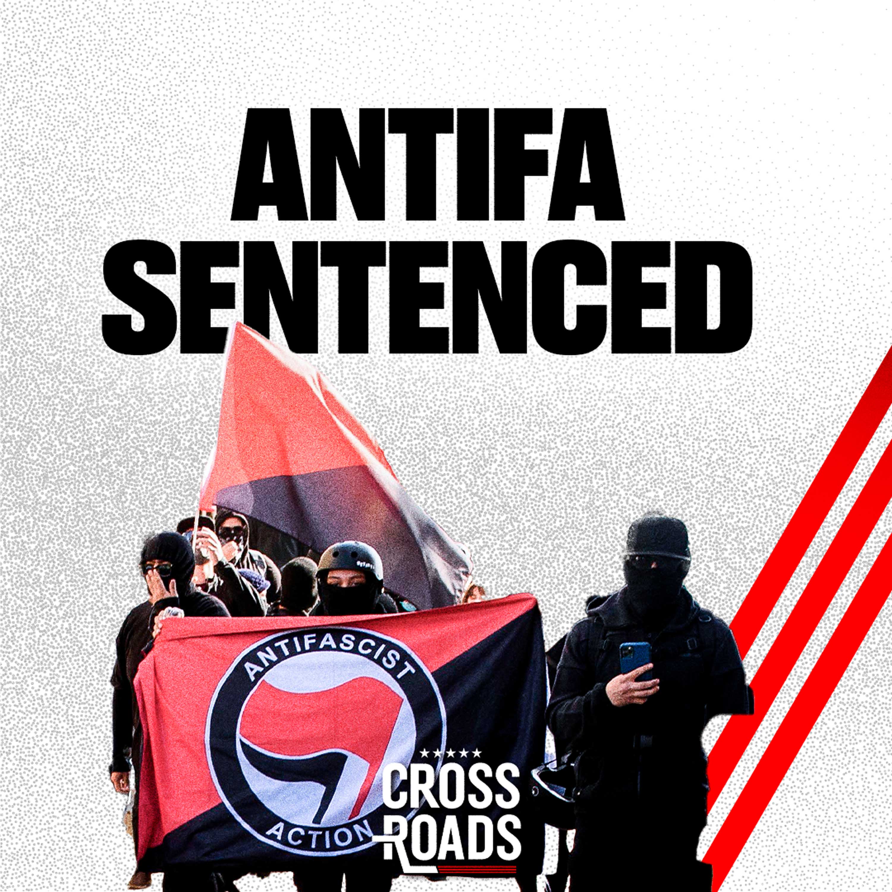 Antifa Group Gets 450-Year Sentence; Socialists Sweep New York