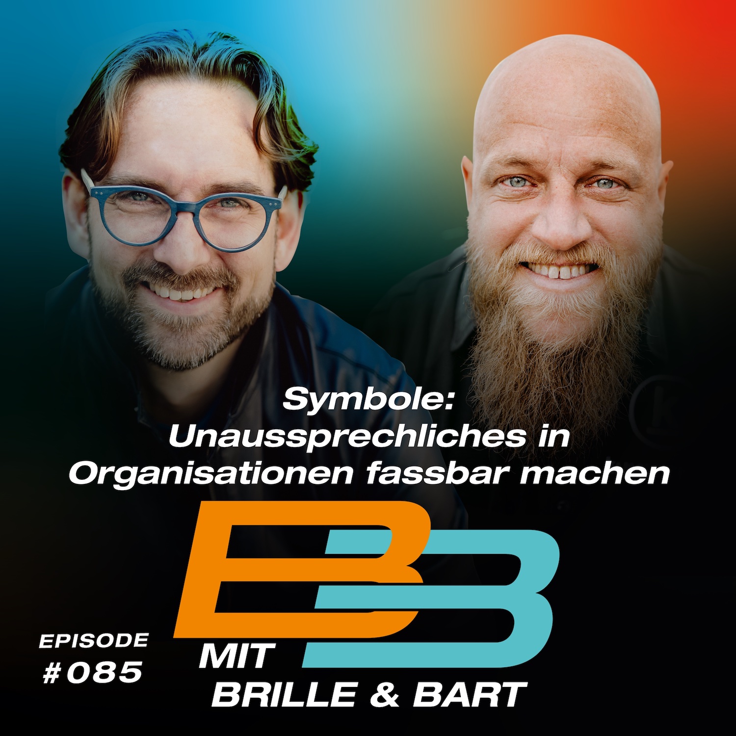 Mit Brille und Bart: Der Podcast für Organisations- und Führungskräfteentwicklung mit der angewandten Transaktionsanalyse