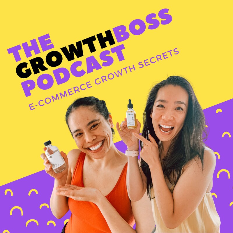 Artwork for podcast The Growth Boss Podcast - Building an eCommerce Business from 0 to 6 Figures