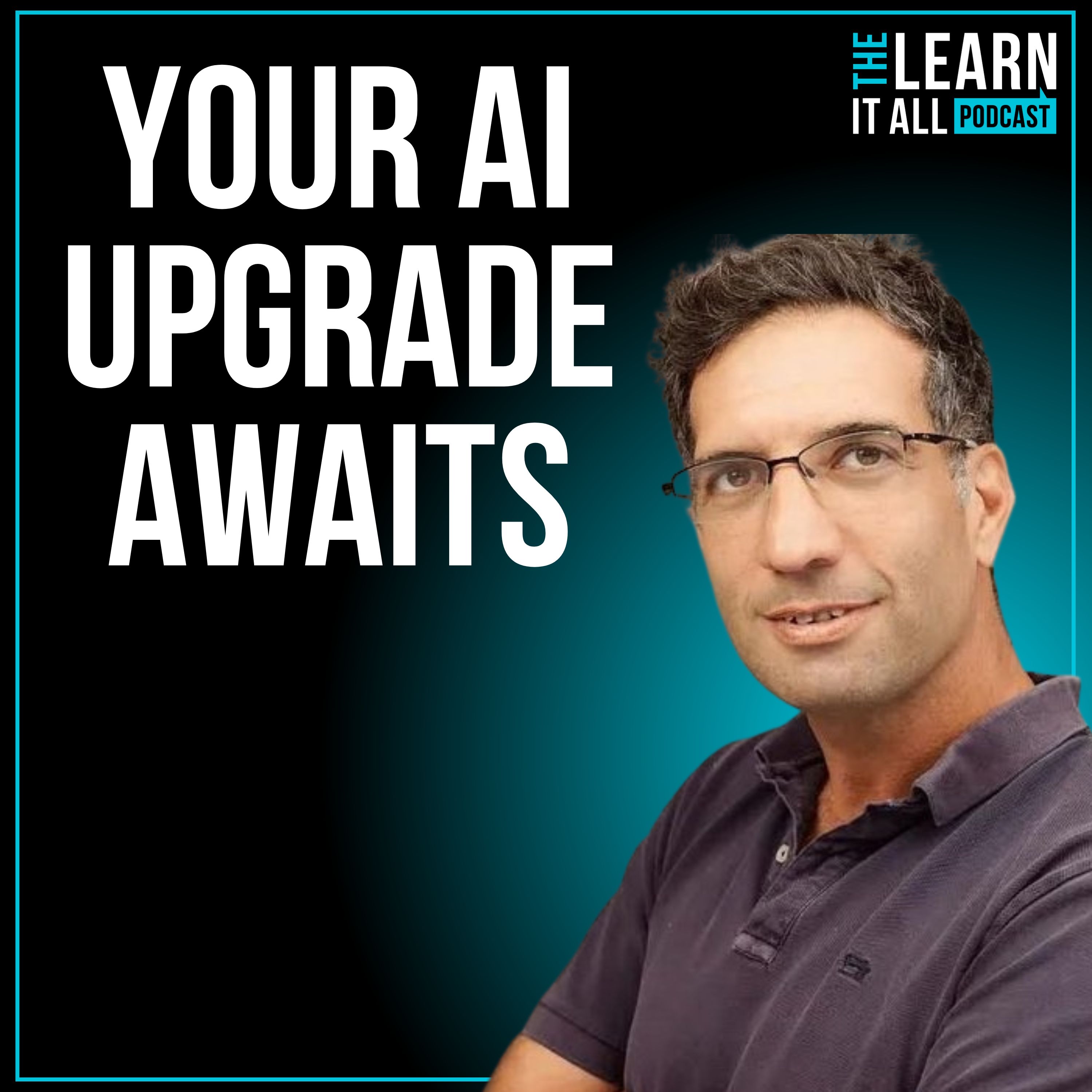 217: How to Become an “AI Player” and 10x Your Output in 2 Years | Didi Azaria
