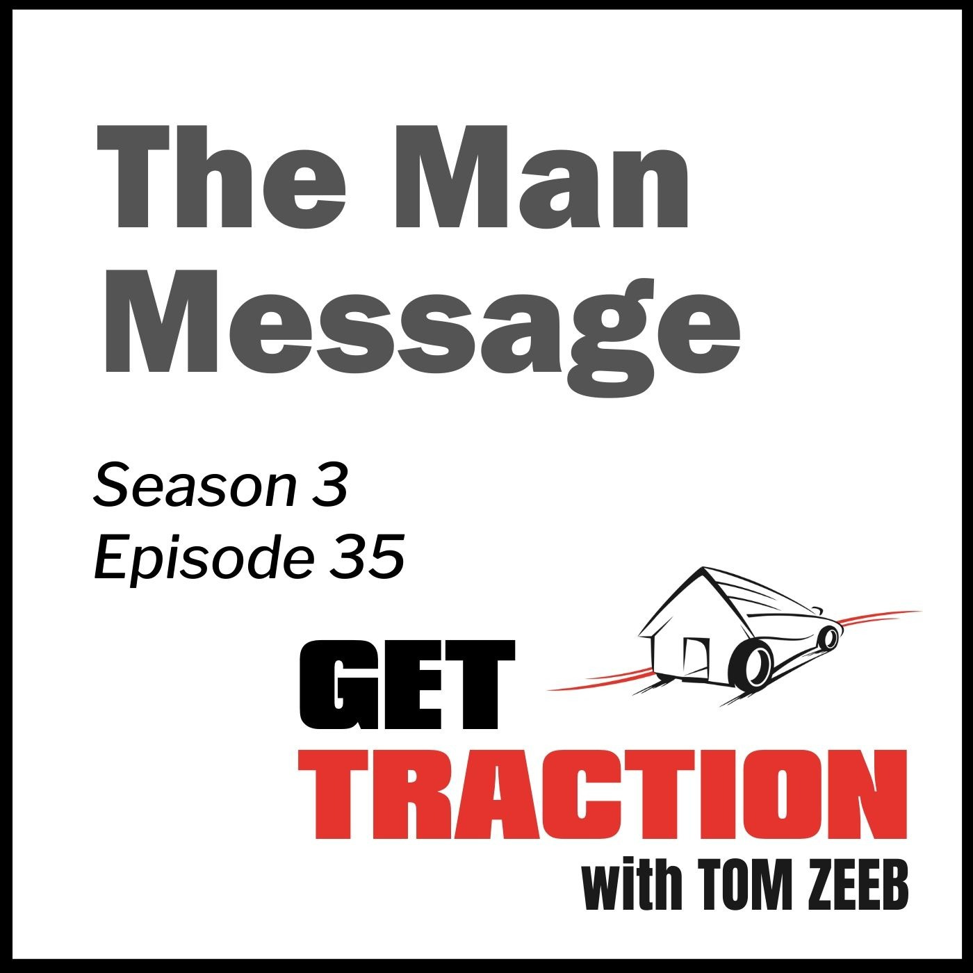 S3E35 - The Man Message