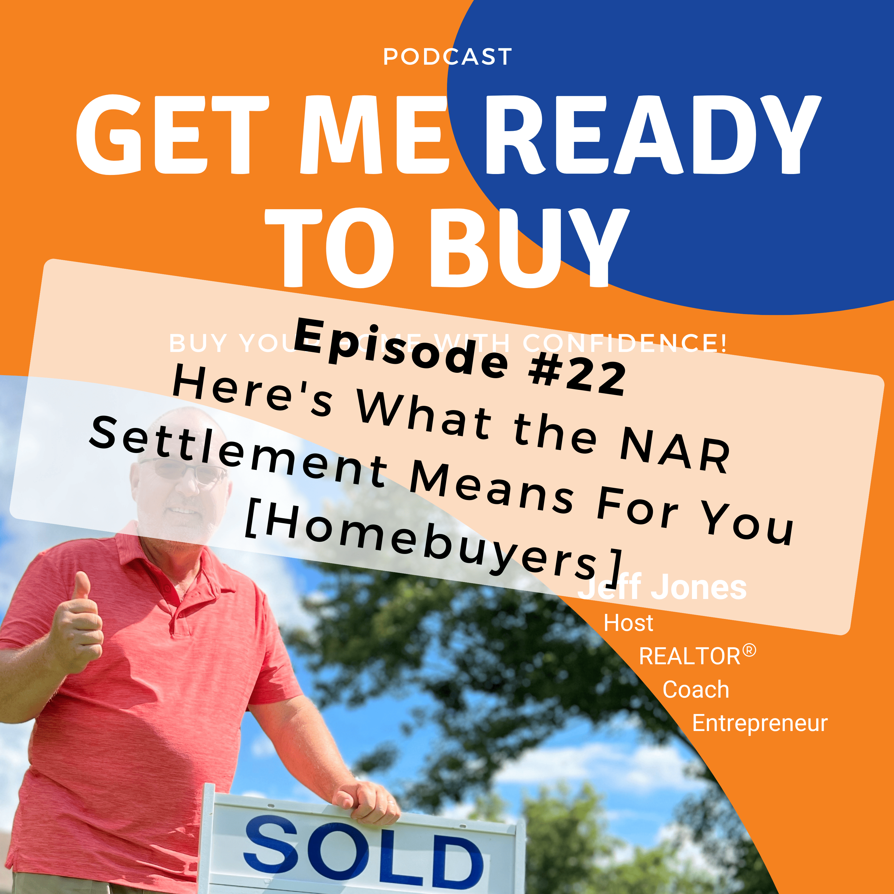 Here's What the NAR Settlement Means For You [Homebuyers]