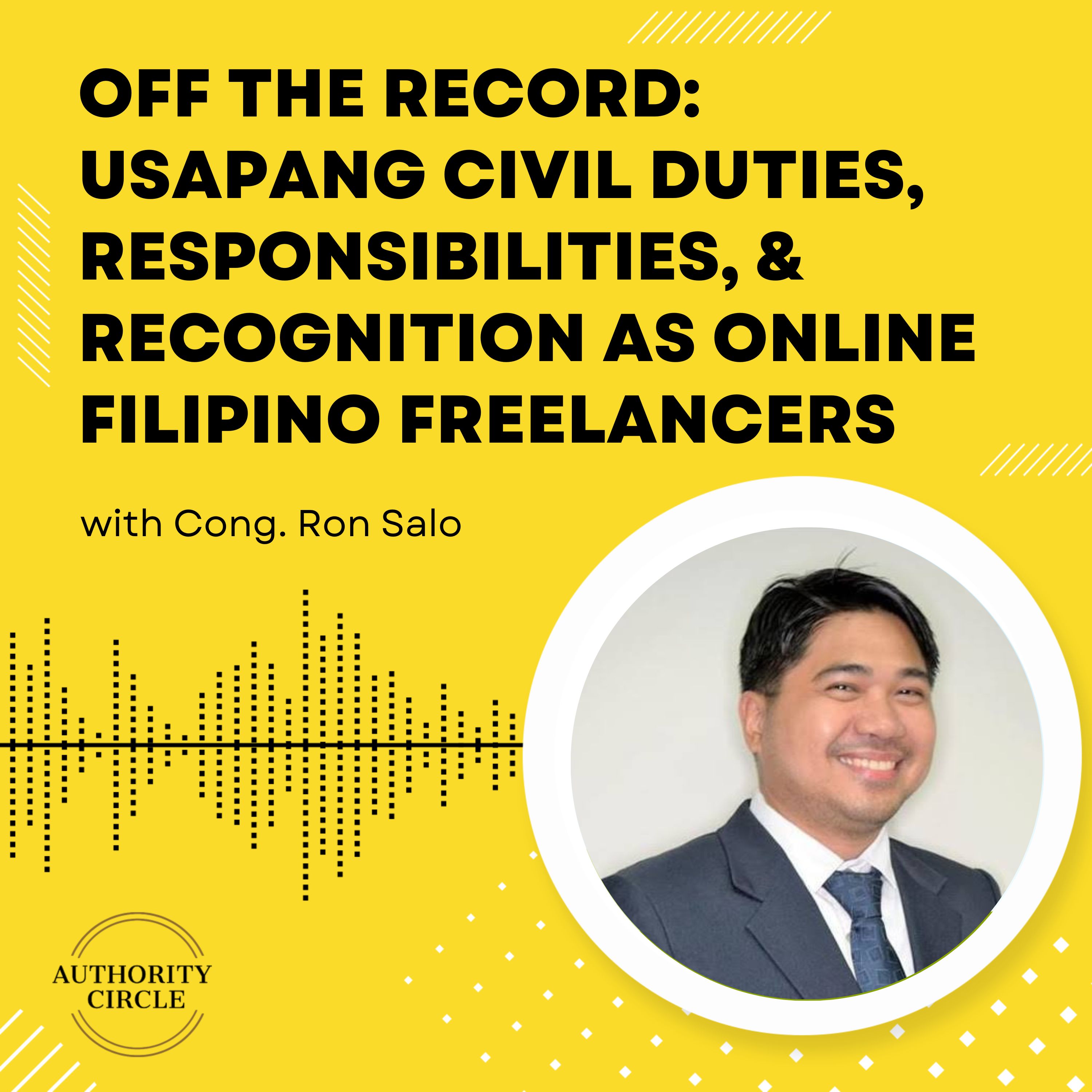 165. OFF The Record: Usapang Civil Duties, Responsibilities, & Recognition as Online Filipino Freelancers