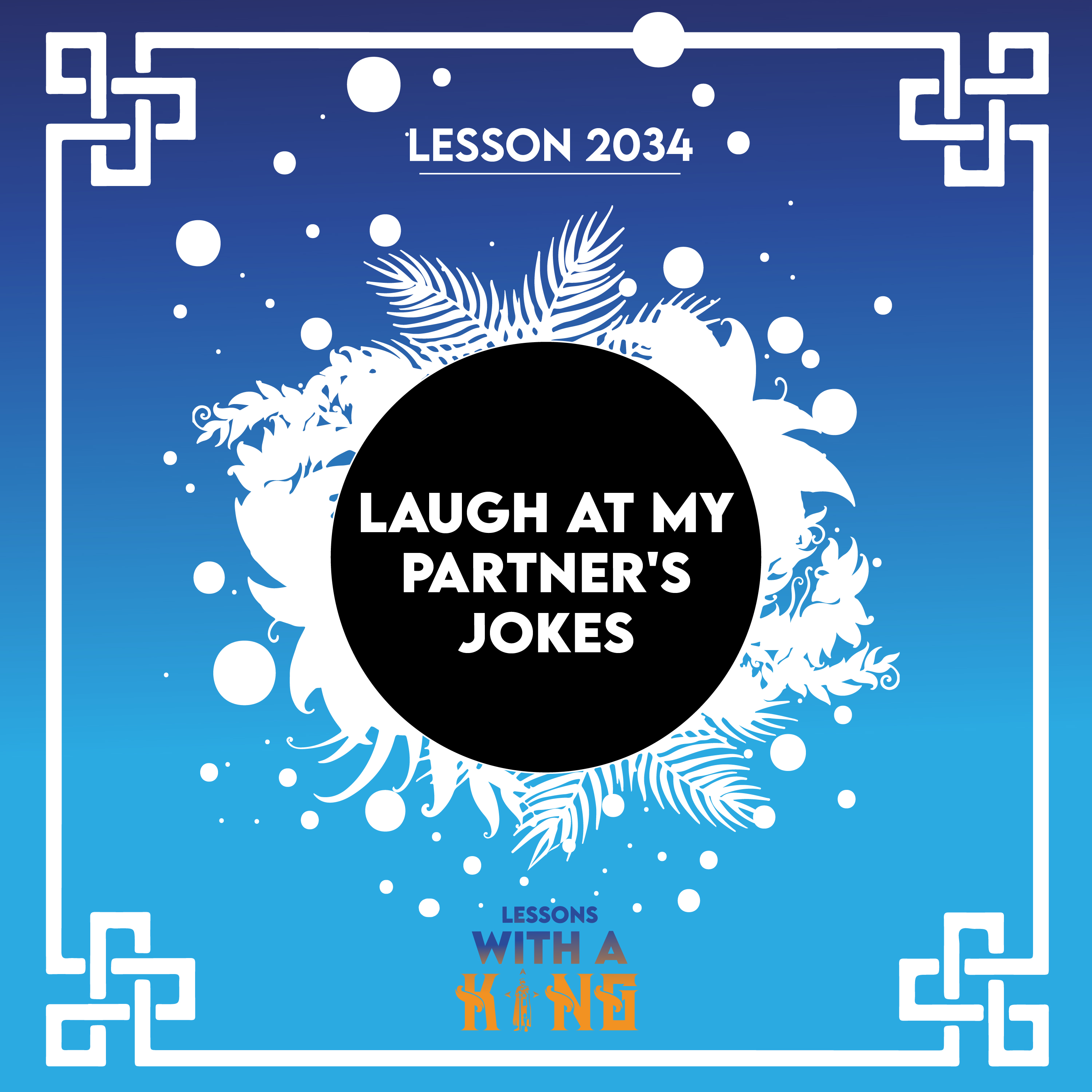 Lesson 2034: Laugh At My Partner's Jokes episode artwork