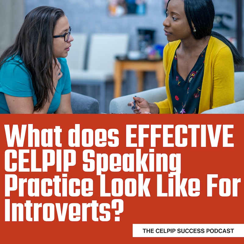 Artwork for podcast The CELPIP Success Podcast