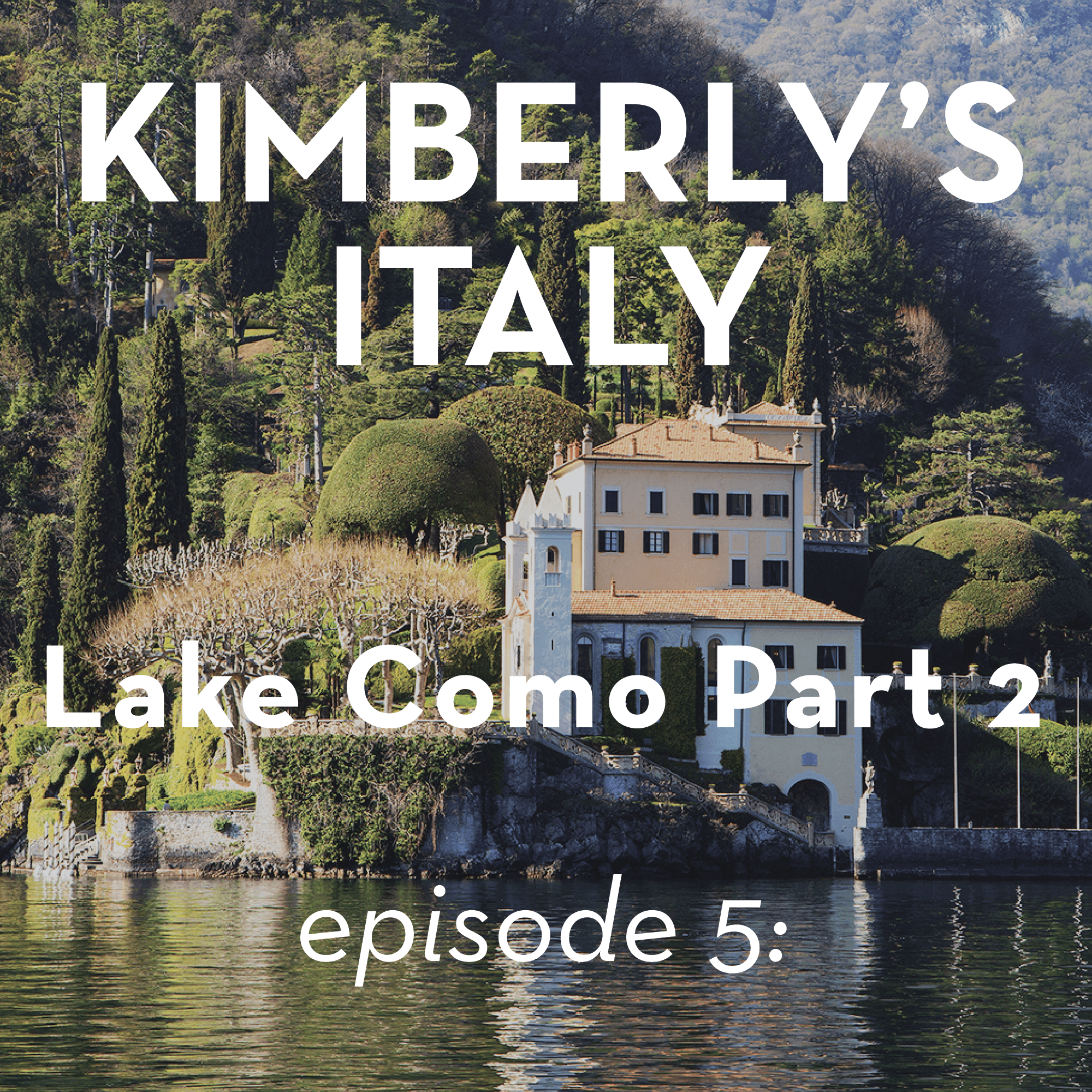Artwork for podcast Kimberly's Italy