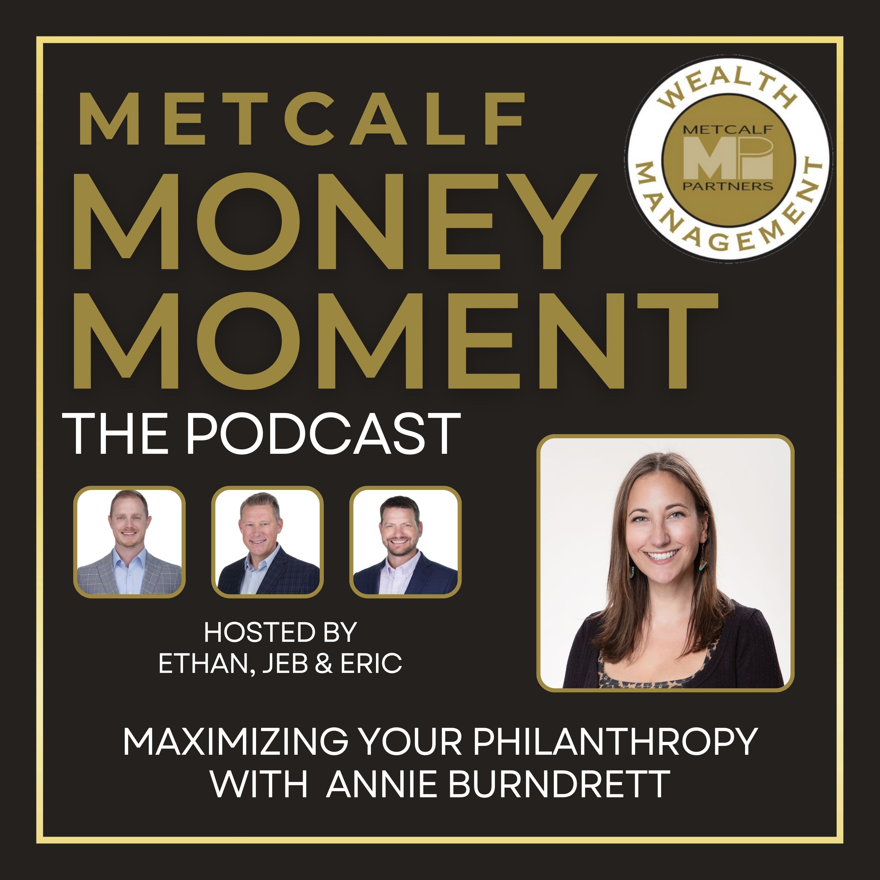 Metcalf Money Moment the Podcast