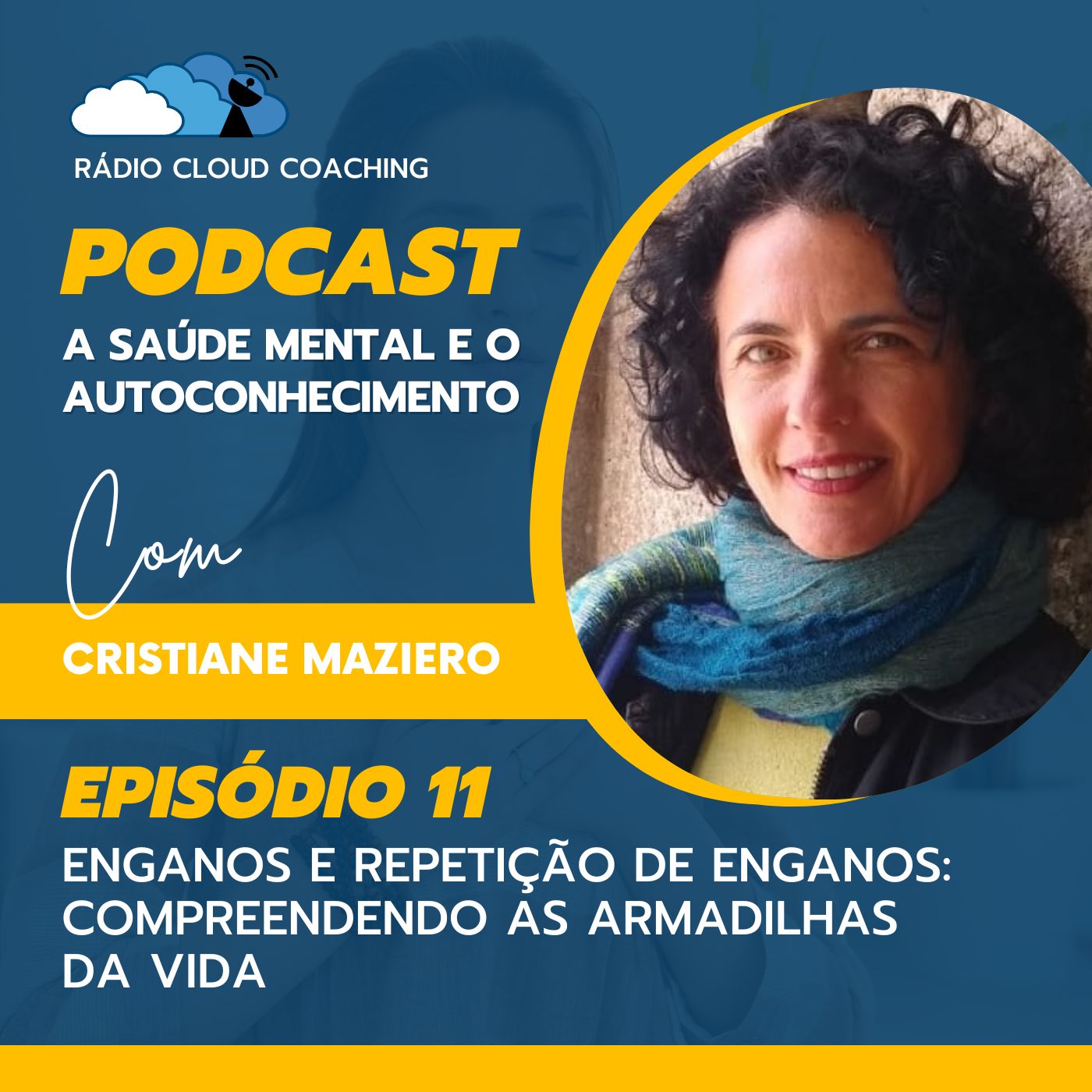 Enganos e Repetição de Enganos: Compreendendo as Armadilhas da Vida - A SAÚDE MENTAL E O AUTOCONHECIMENTO #011
