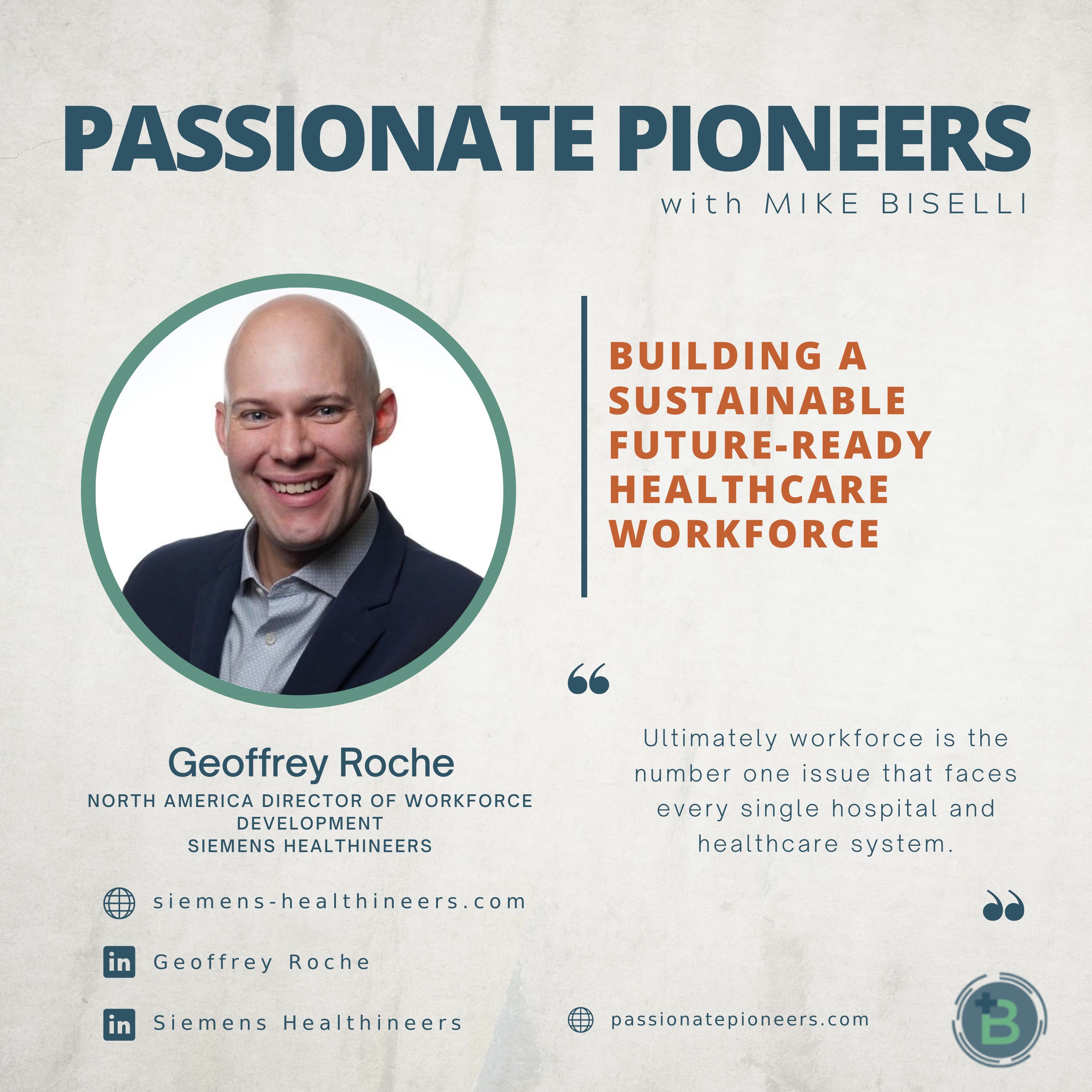 Passionate Pioneers with Mike Biselli