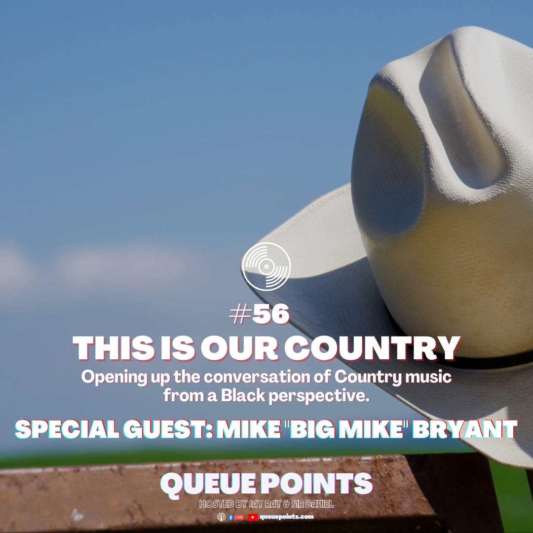 The Quest To Uplift Black Country Musicians (Guest: Big Mike) #Junteenth2022