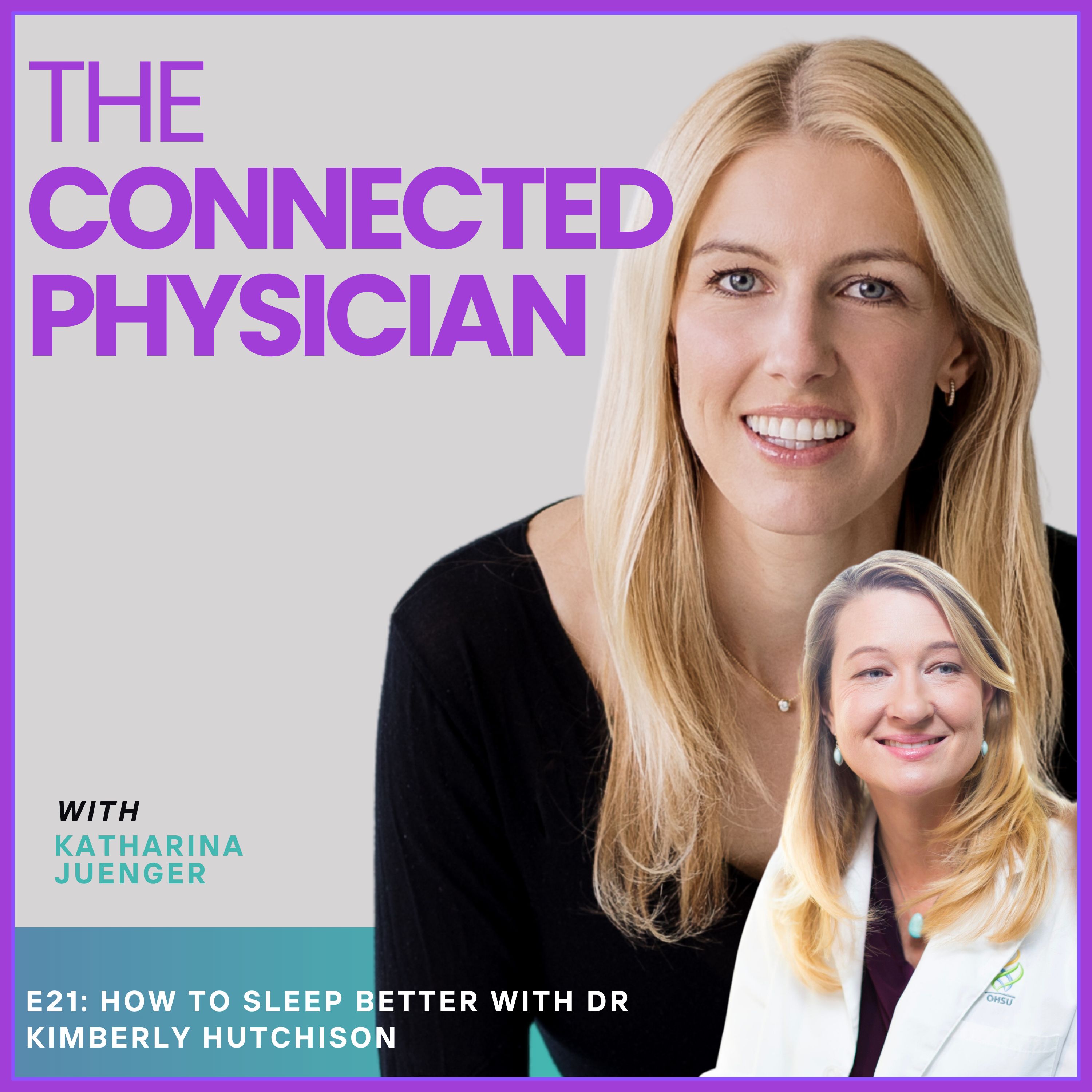 The Connected Physician