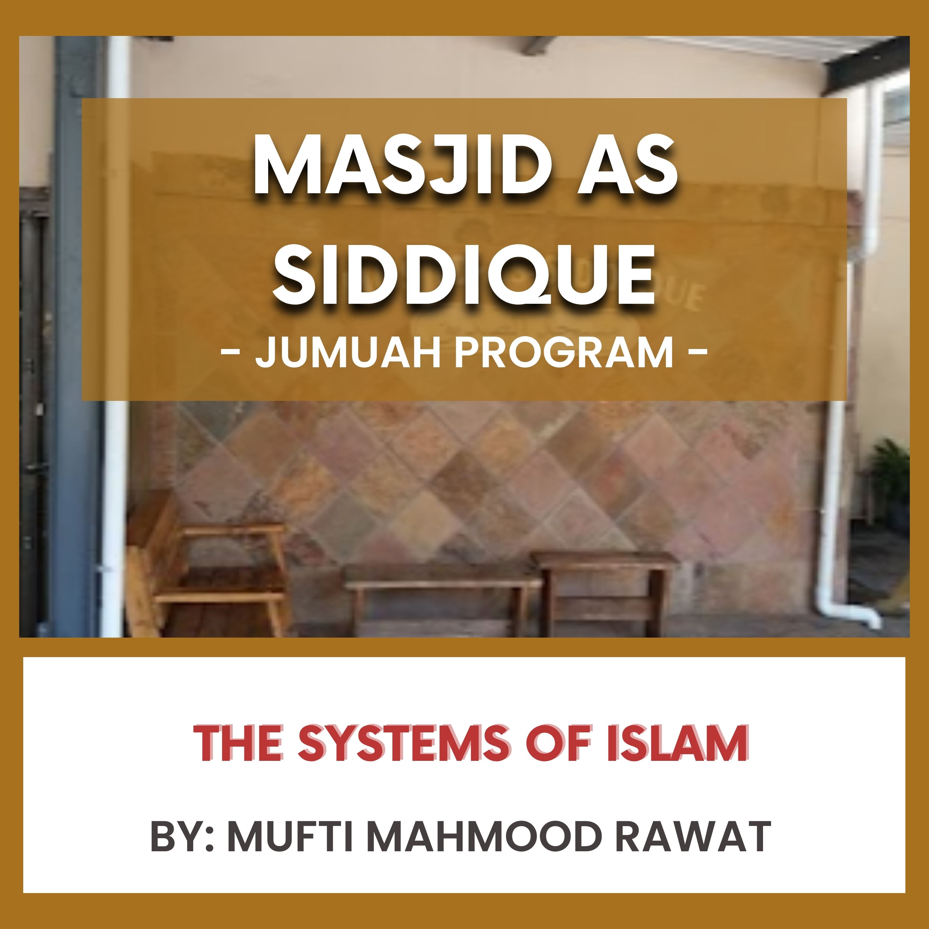 251107_The Systems of Islam by Mufti Mahmood Rawat episode artwork