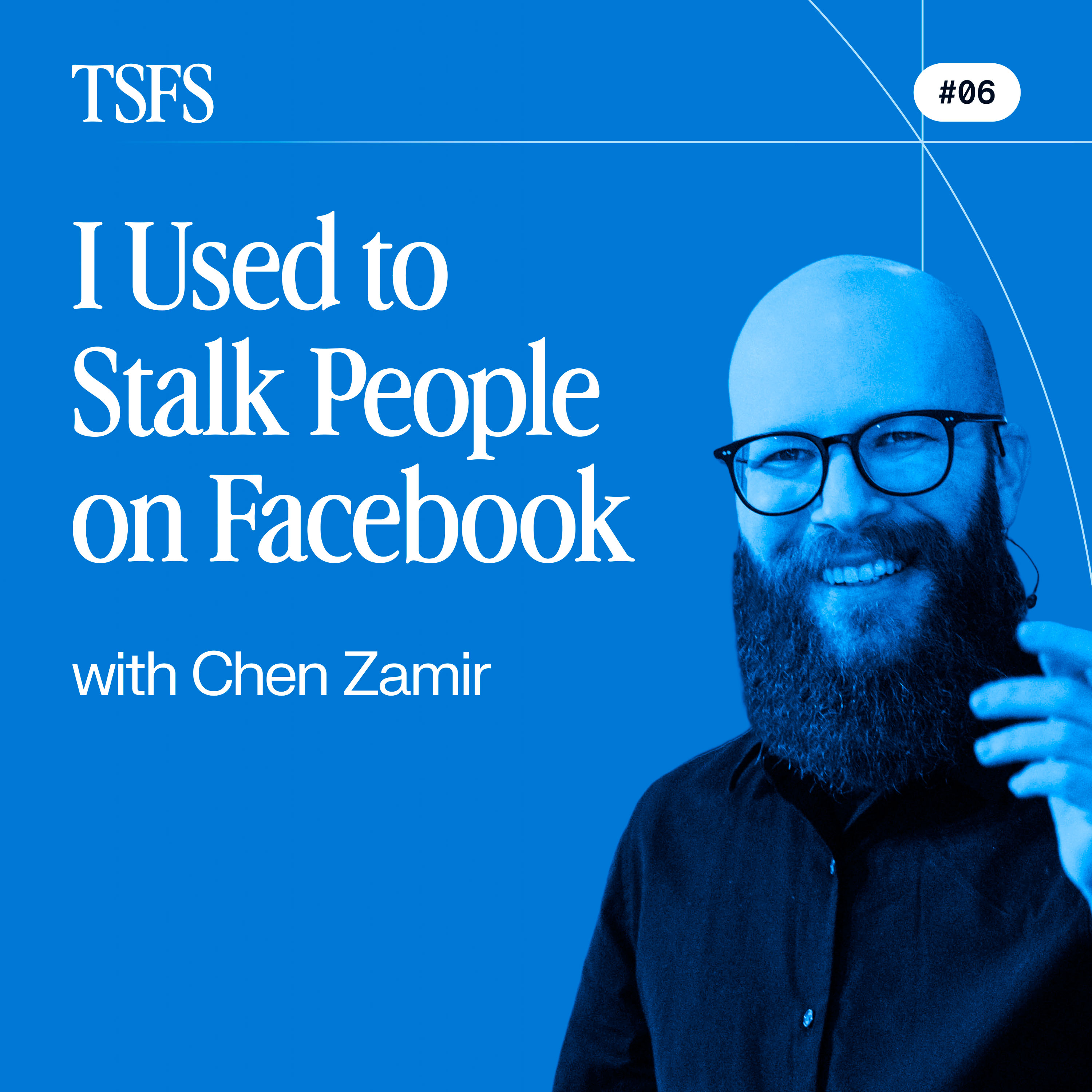 I Used to Stalk People on Facebook episode artwork