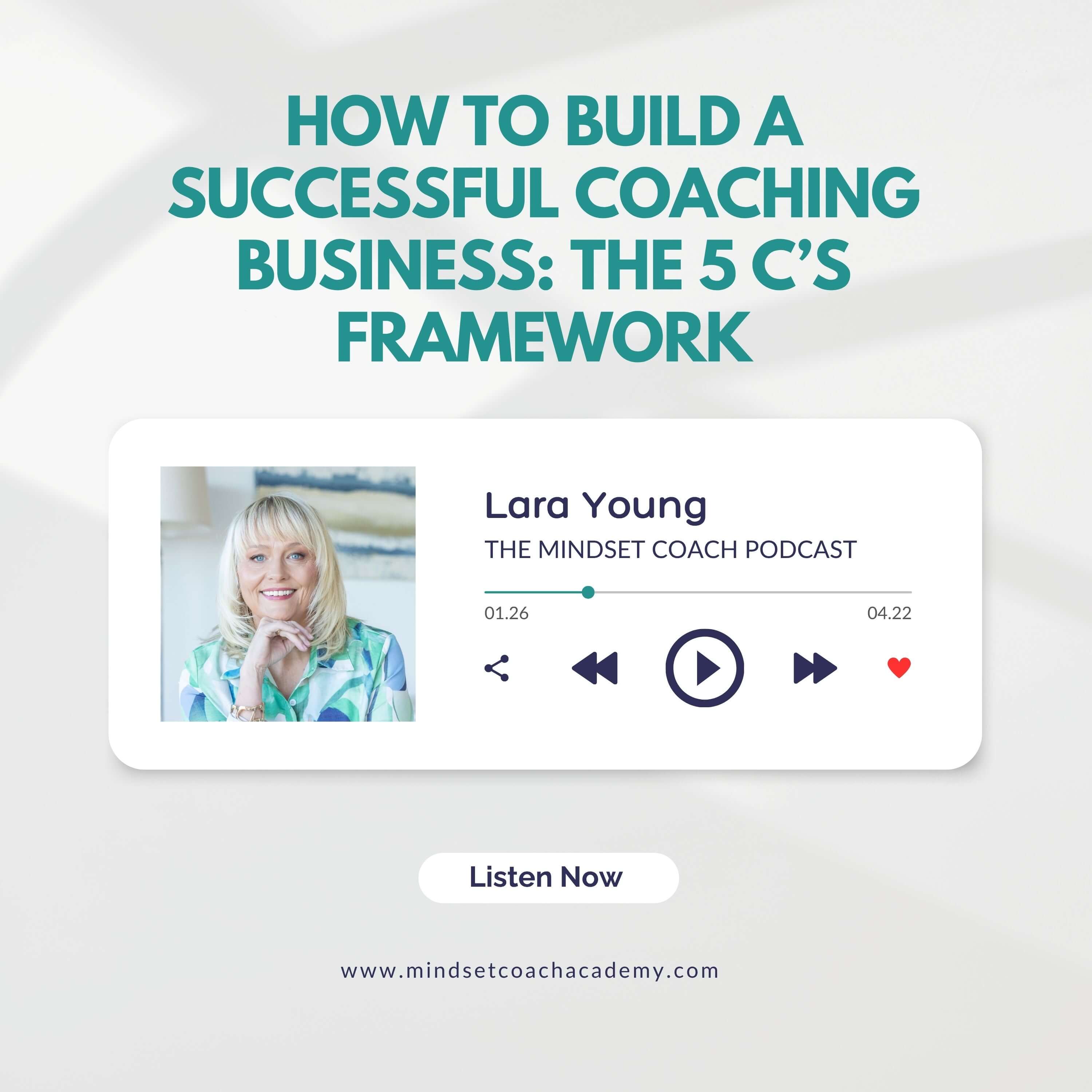 How to Build a Successful Coaching Business: The 5 C’s Framework