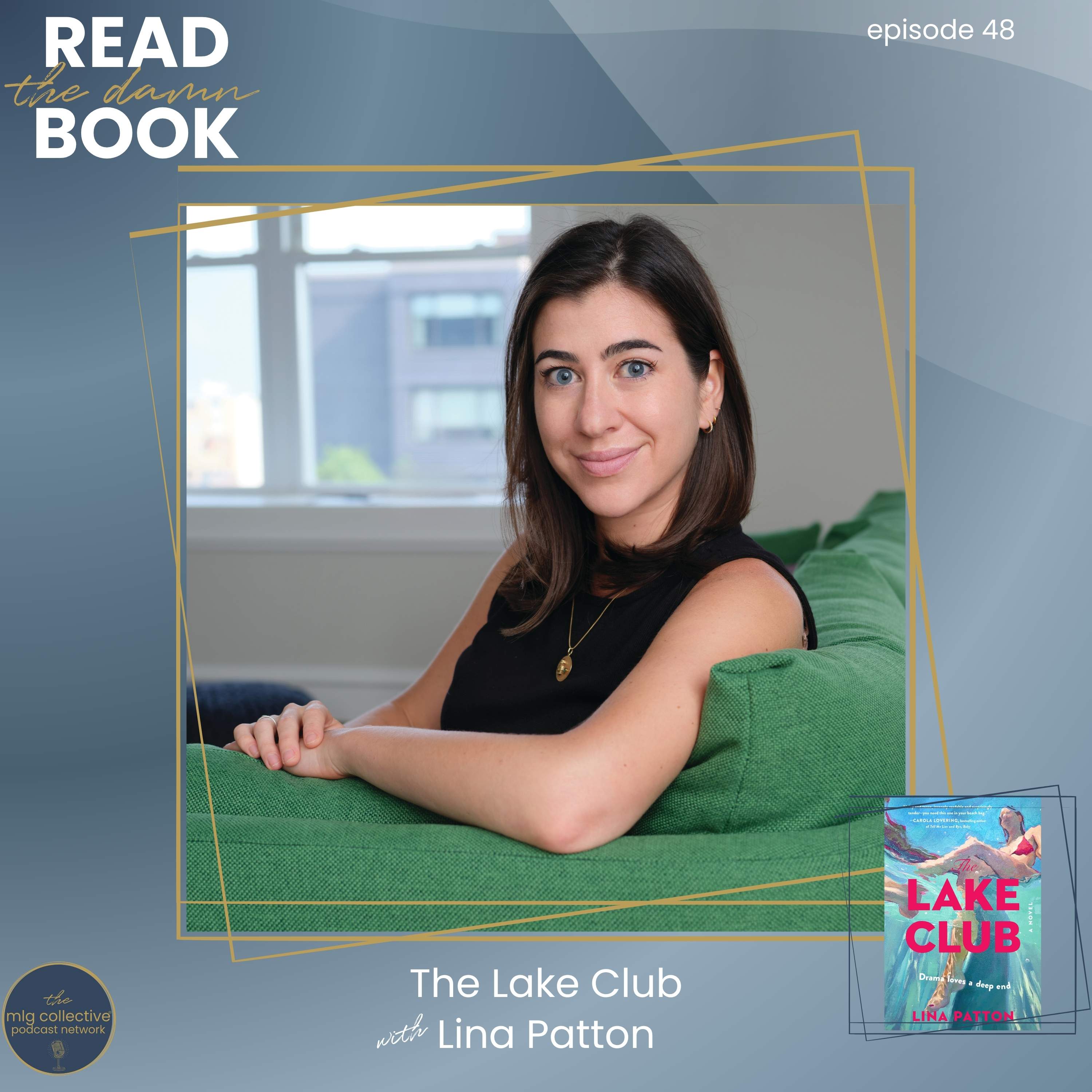 The Lake Club with Lina Patton episode artwork