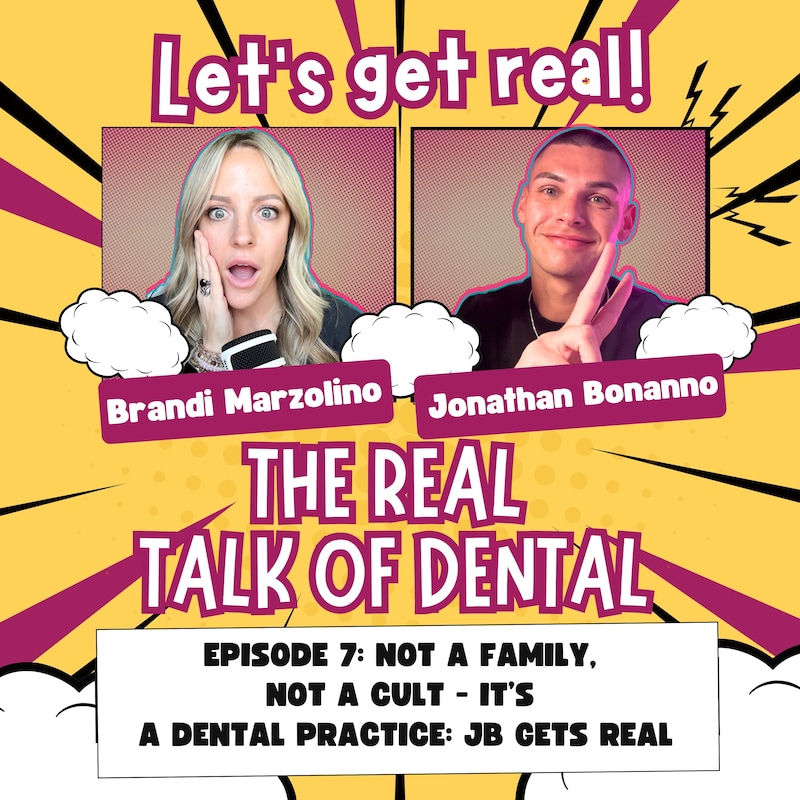 Artwork for podcast The Real Talk of Dental