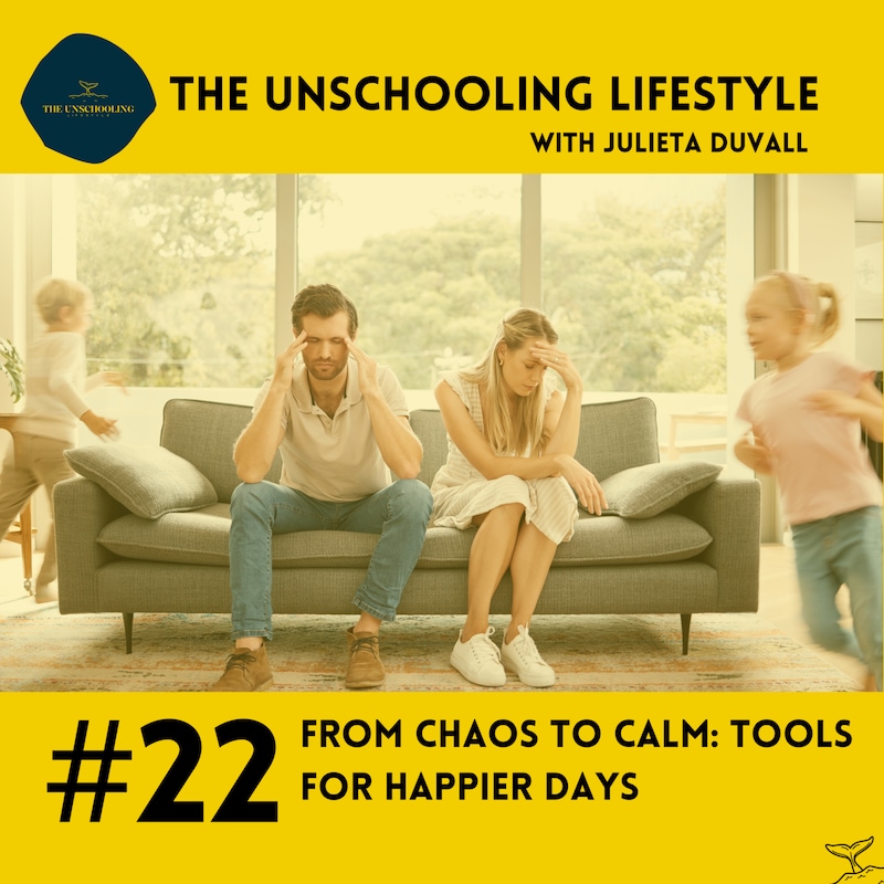 Artwork for podcast The Unschooling Lifestyle