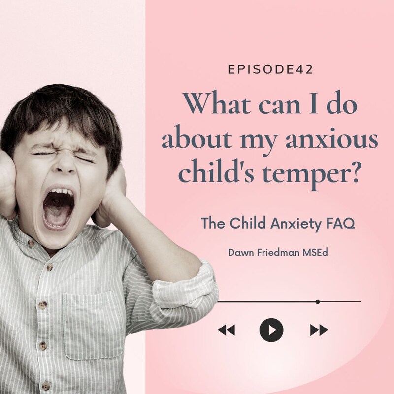 Artwork for podcast The Child Anxiety FAQ