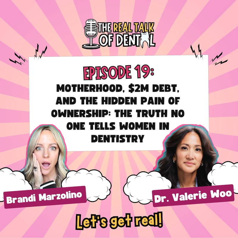 Artwork for podcast The Real Talk of Dental