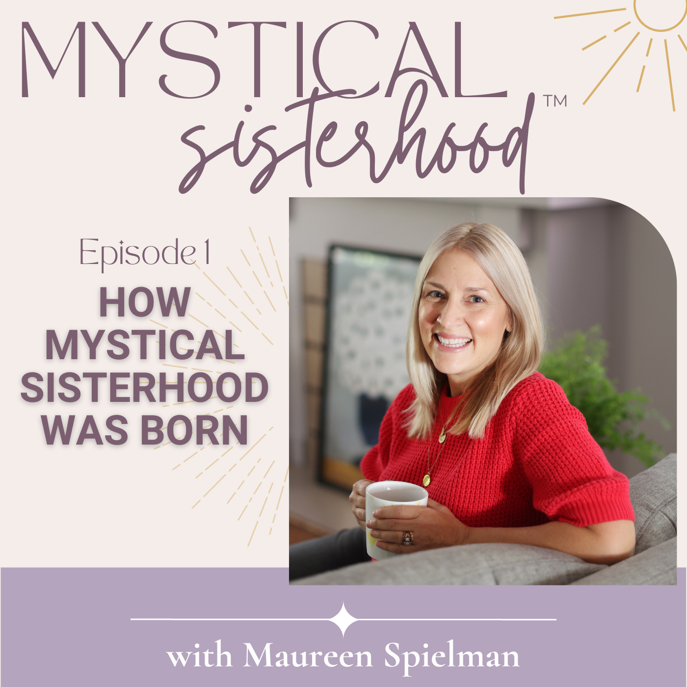 How Mystical Sisterhood Was Born