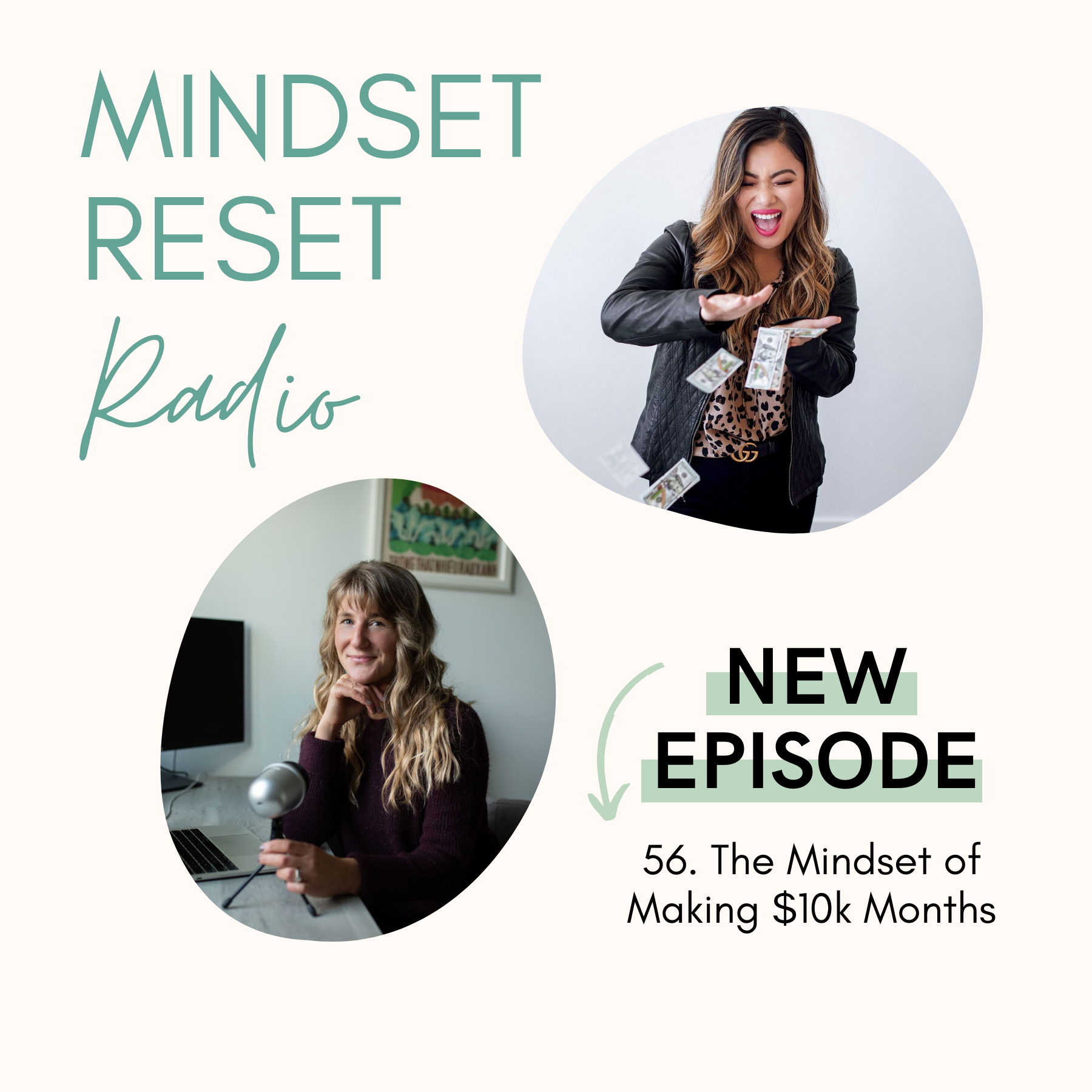 56. Ellen and I chat about the mindset of making $10k months