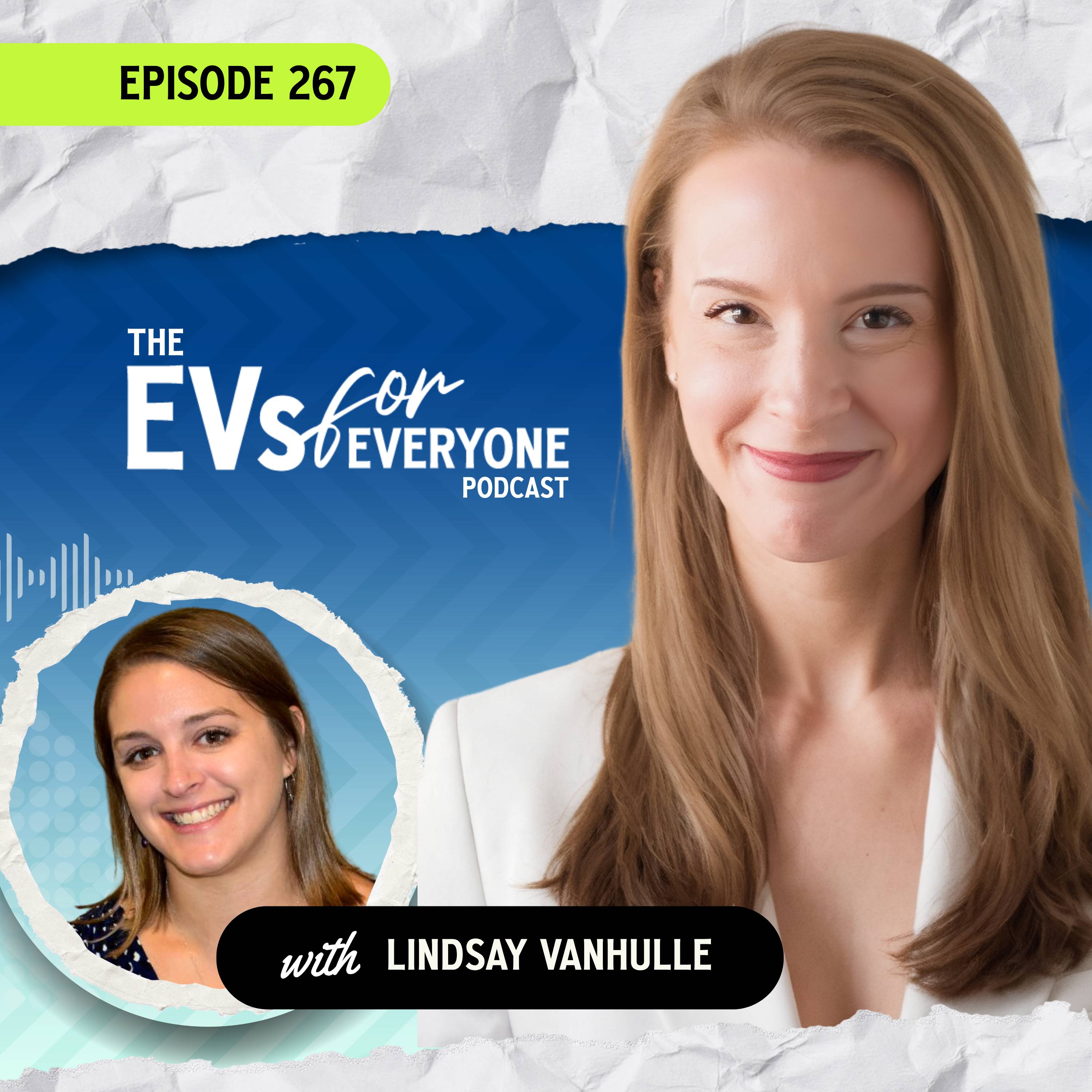 Ep. 267: Is It Really a Two-Speed EV World? with Lindsay VanHulle from Automotive News episode artwork