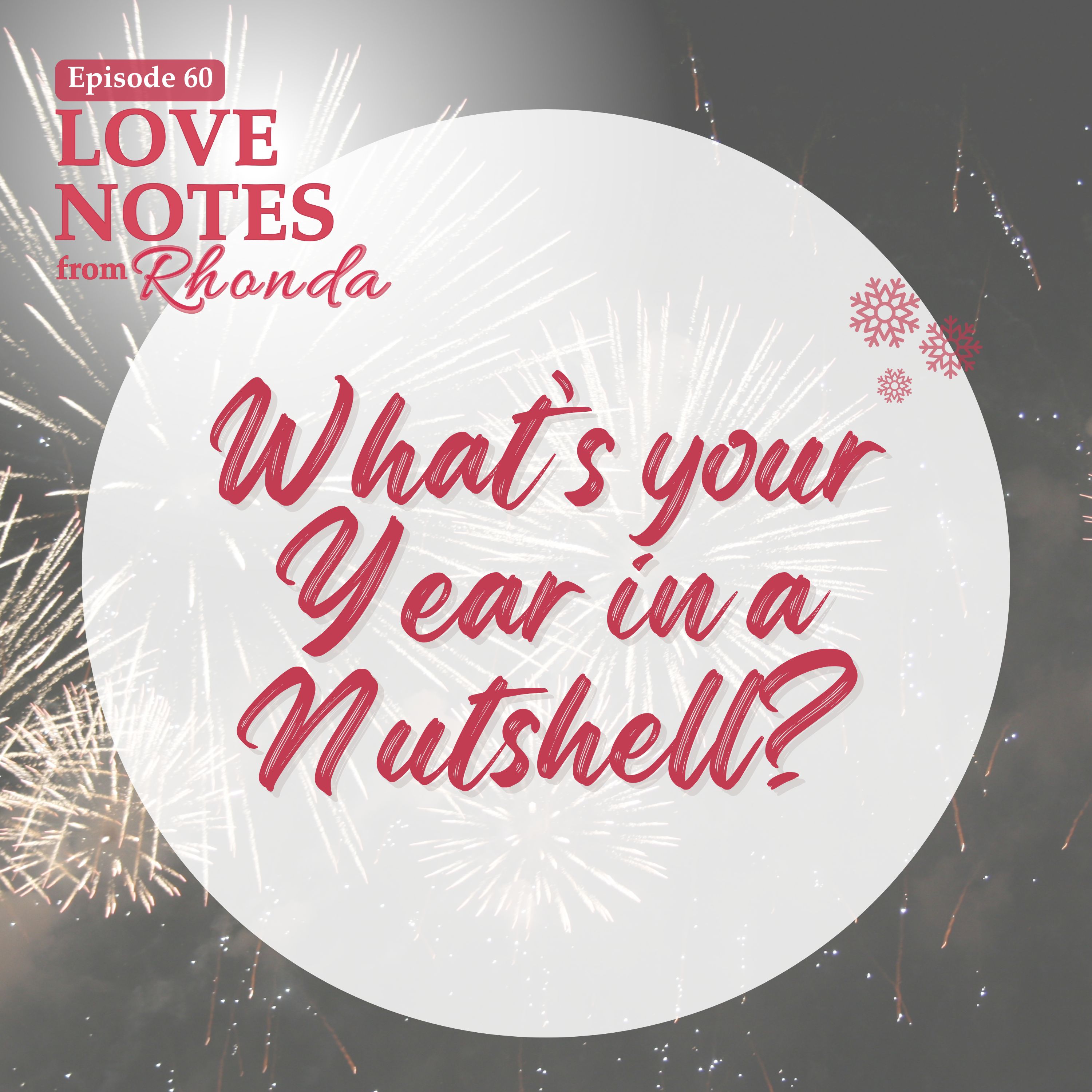 What’s Your Year in a Nutshell?