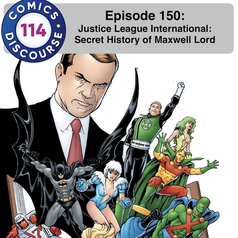 Artwork for podcast Comics Discourse 114