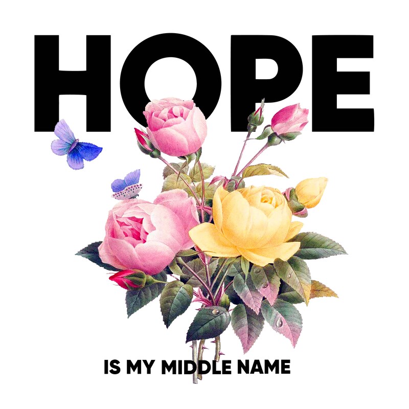 Artwork for podcast Hope Is My Middle Name
