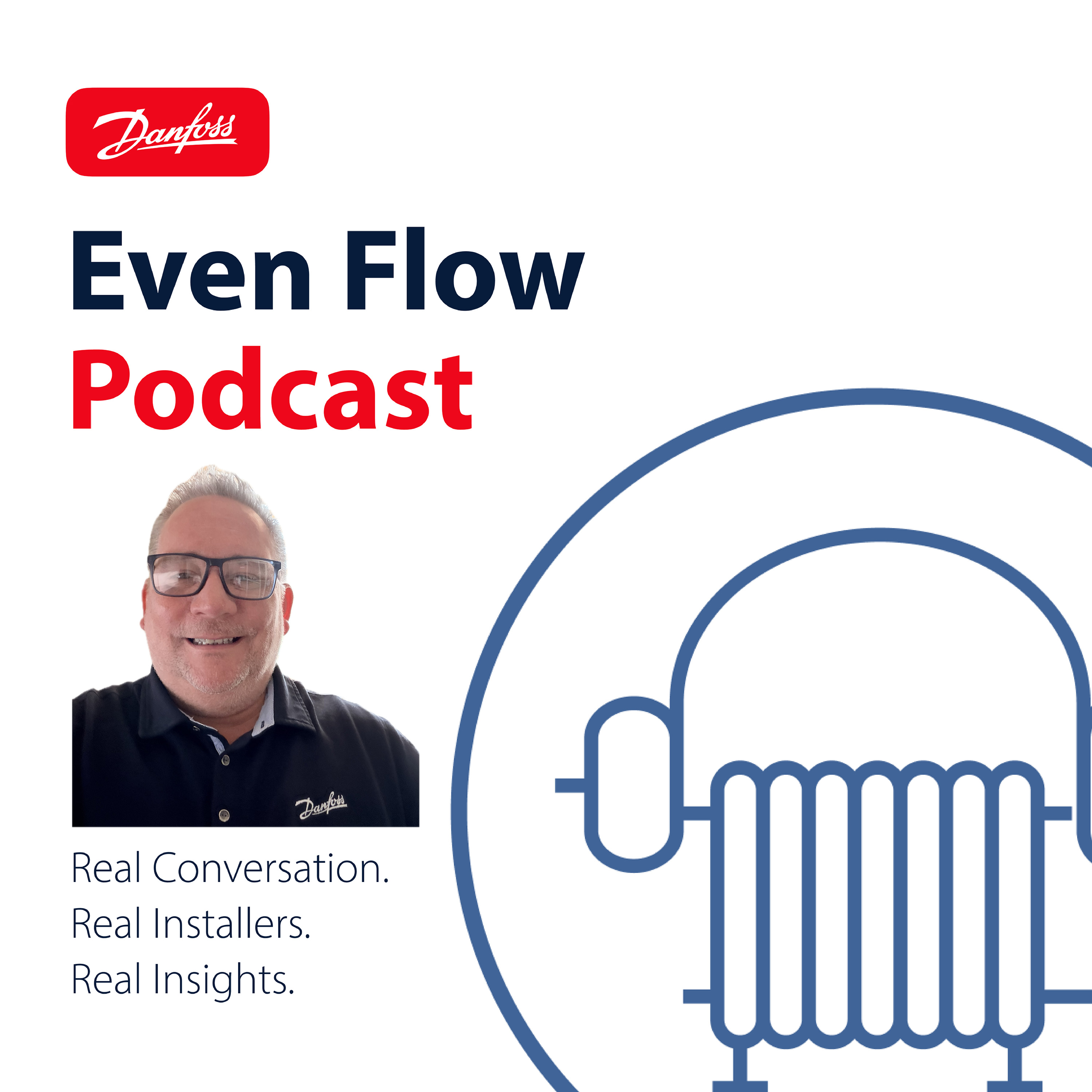 Even Flow — A Danfoss HydronicS Podcast episode artwork