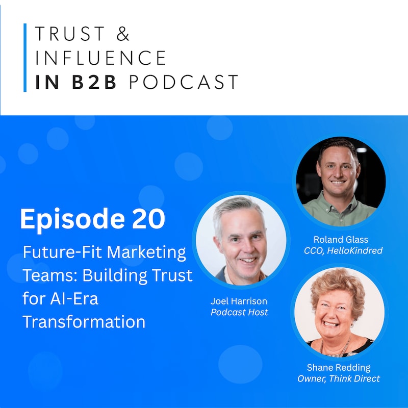 Artwork for podcast Trust & Influence in B2B