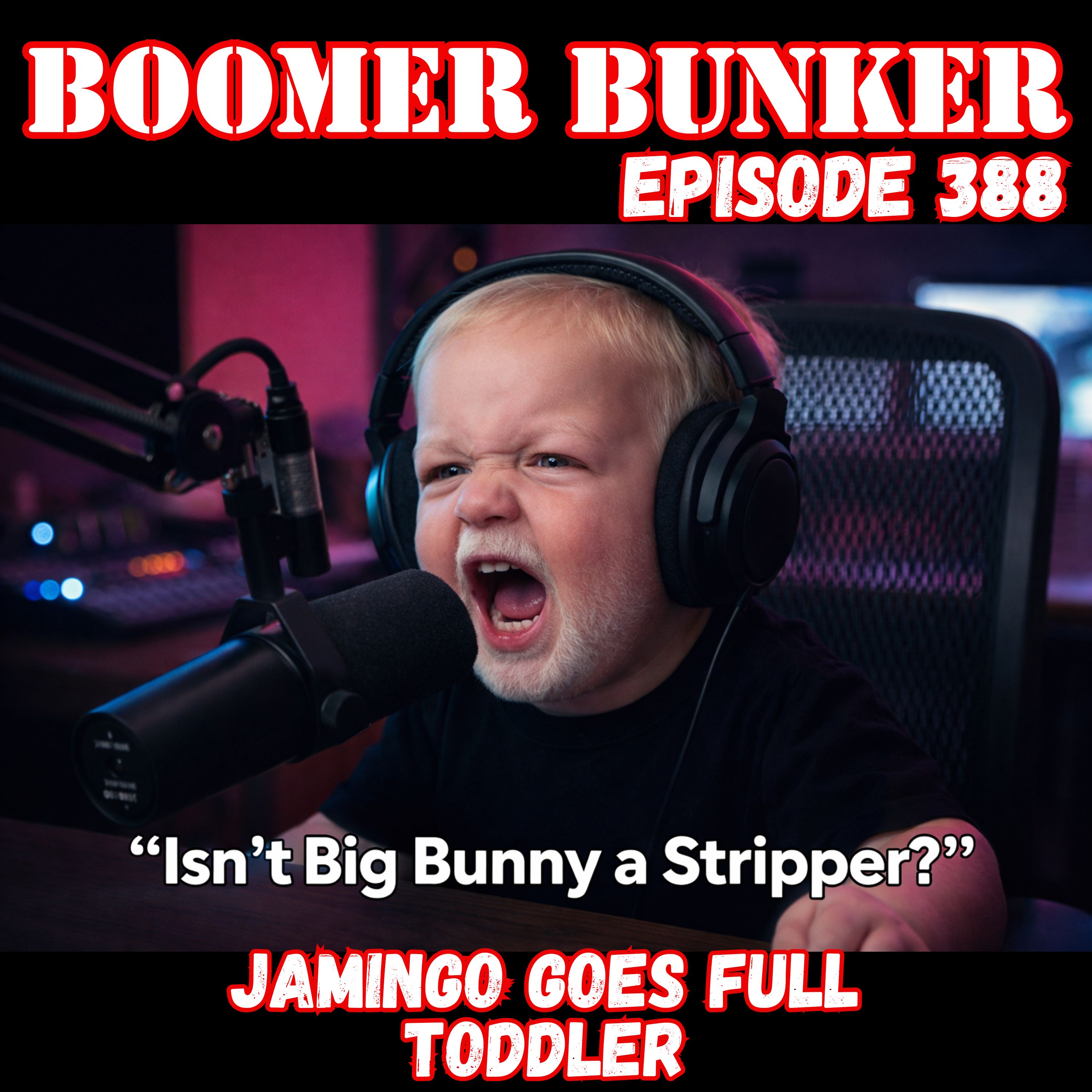 Jamingo Goes Full Toddler | 388