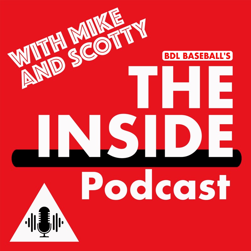 Artwork for podcast BDL Baseball's The Inside Podcast