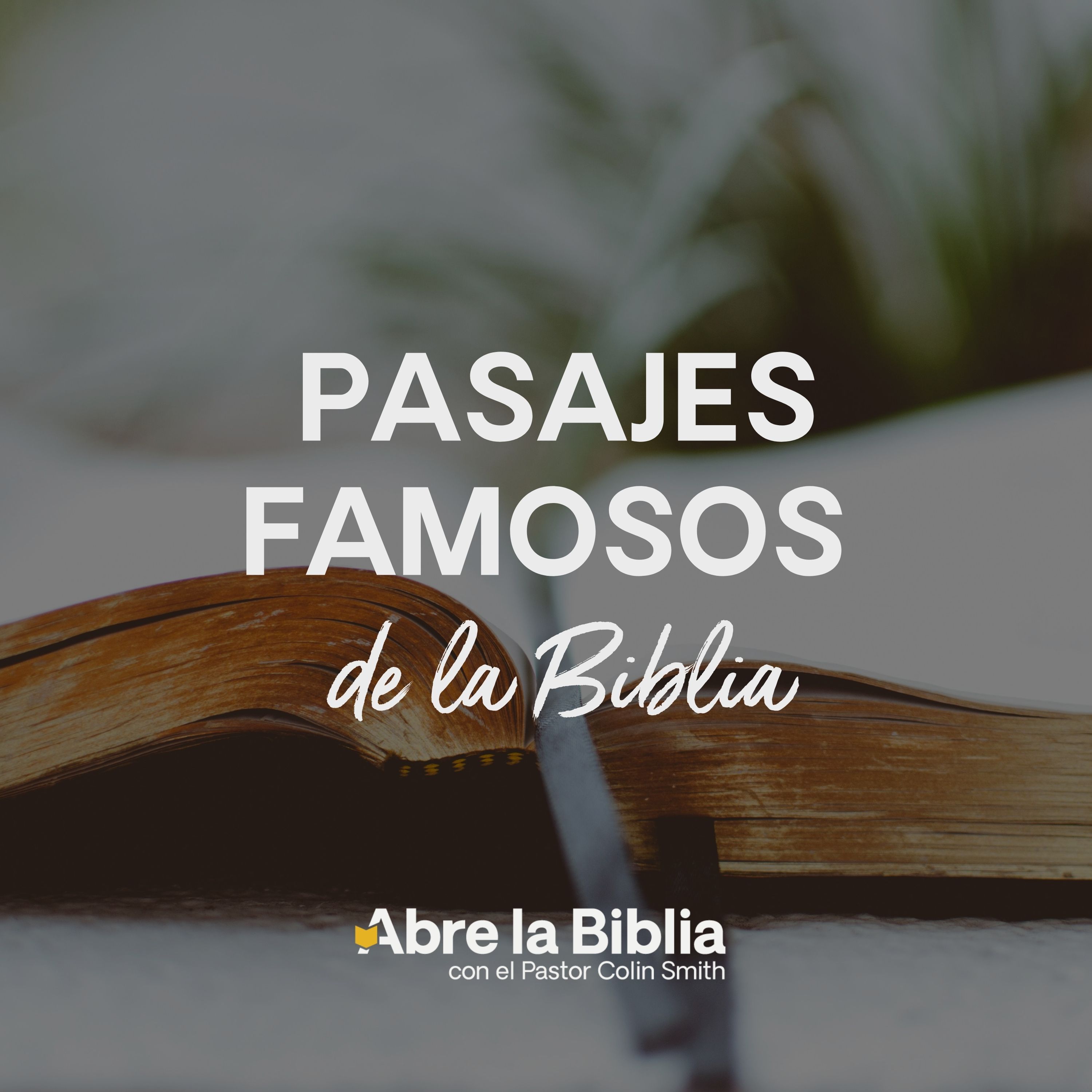 Abre la Biblia con el Pastor Colin Smith