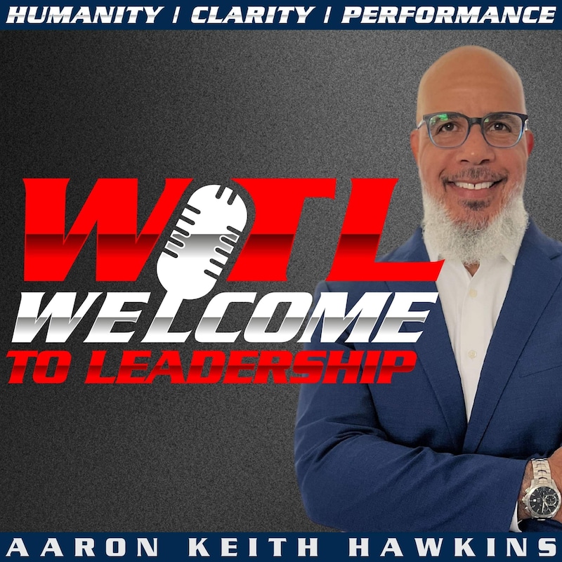 Artwork for podcast Welcome to Leadership