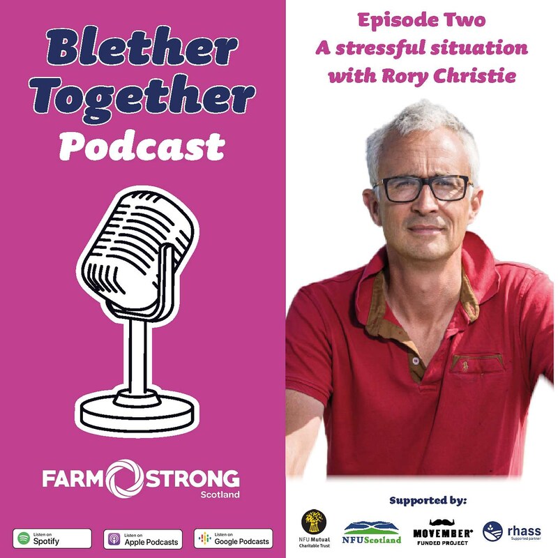 Artwork for podcast Blether Together with Farmstrong Scotland