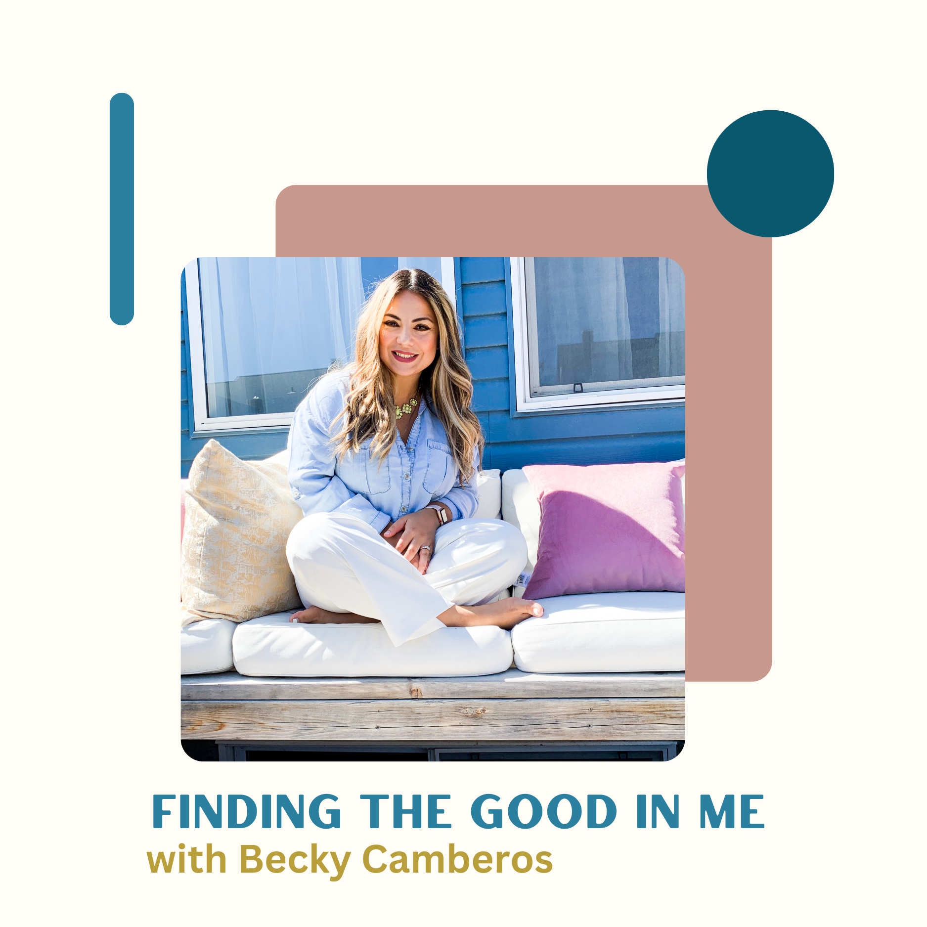 Finding the Good in Me