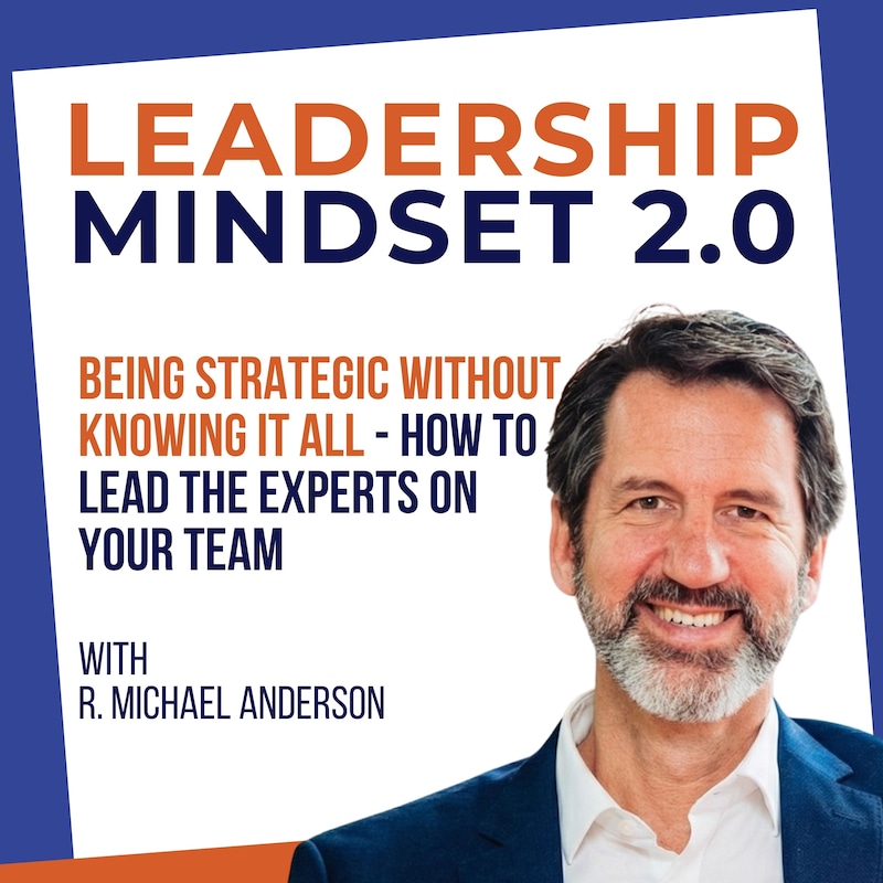 Artwork for podcast Leadership Mindset 2.0