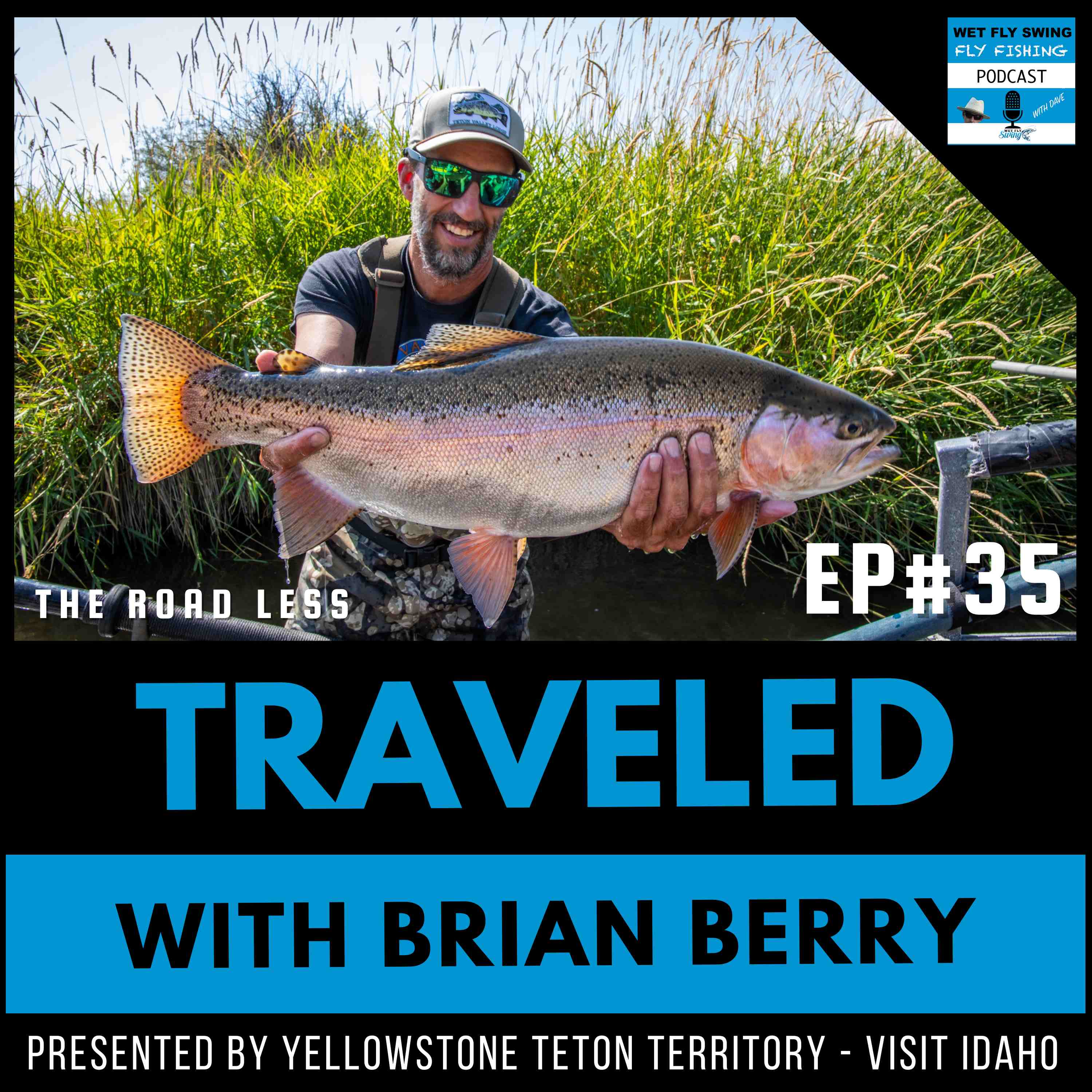The Teton Valley Lodge with Brian Berry (Traveled #35) episode artwork